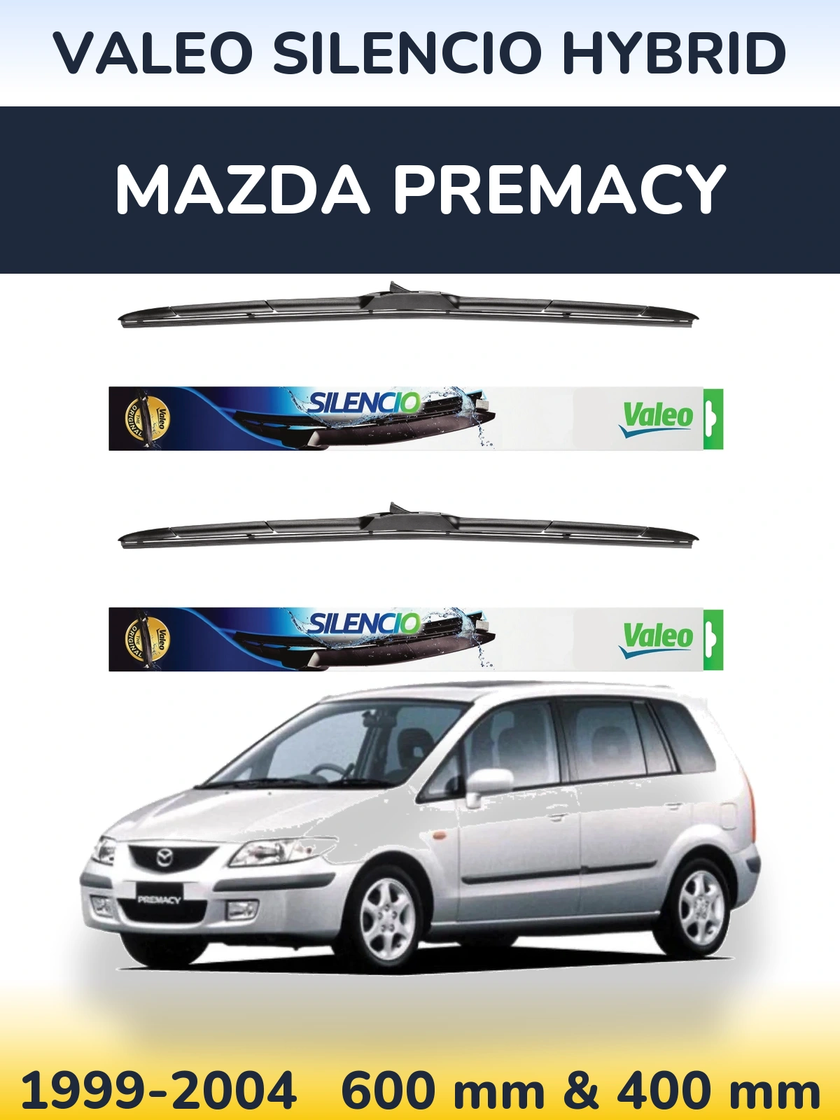 Sada předních stěračů Valeo Silencio Hybrid 600 a 400 mm pro Mazda Premacy 1999-2004