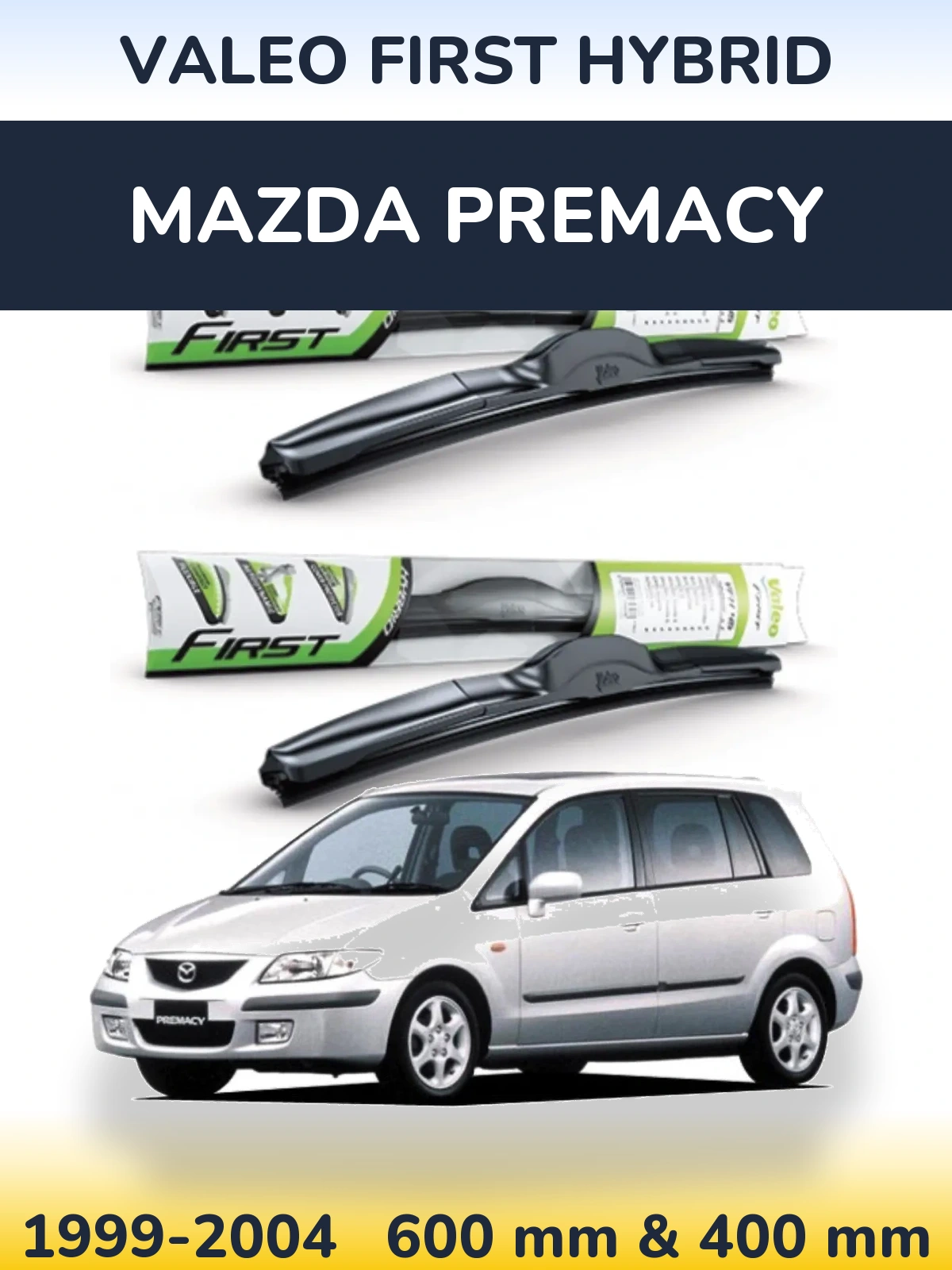 Sada předních stěračů Valeo First Hybrid 600 a 400 mm pro Mazda Premacy 1999-2004