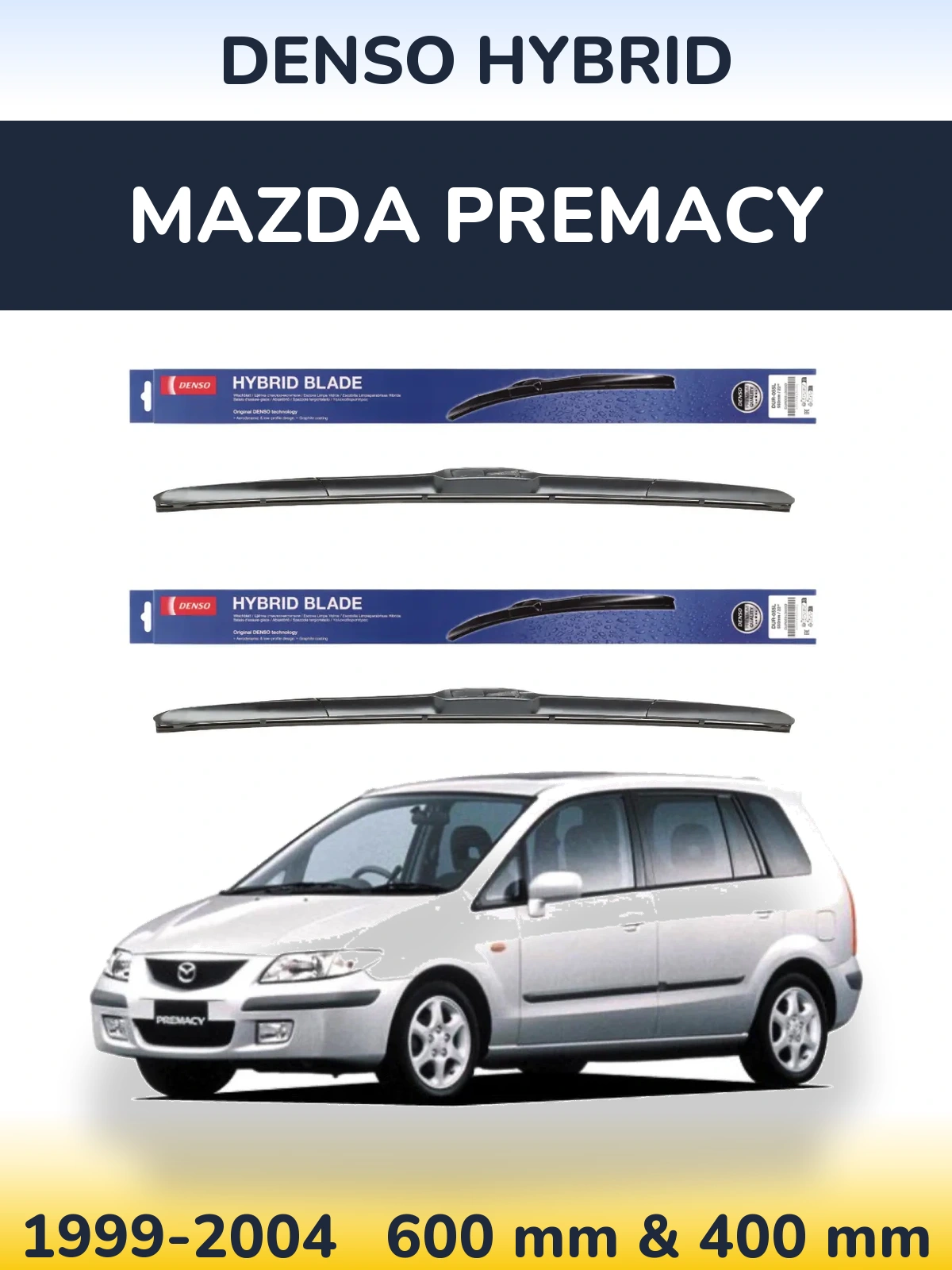 Sada předních stěračů Denso Hybrid 600 a 400 mm pro Mazda Premacy 1999-2004