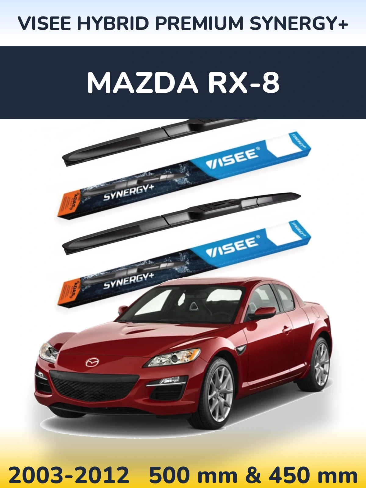 Sada předních stěračů VISEE HYBRID PREMIUM SYNERGY+ 500 a 450 mm pro Mazda RX-8 2003-2012