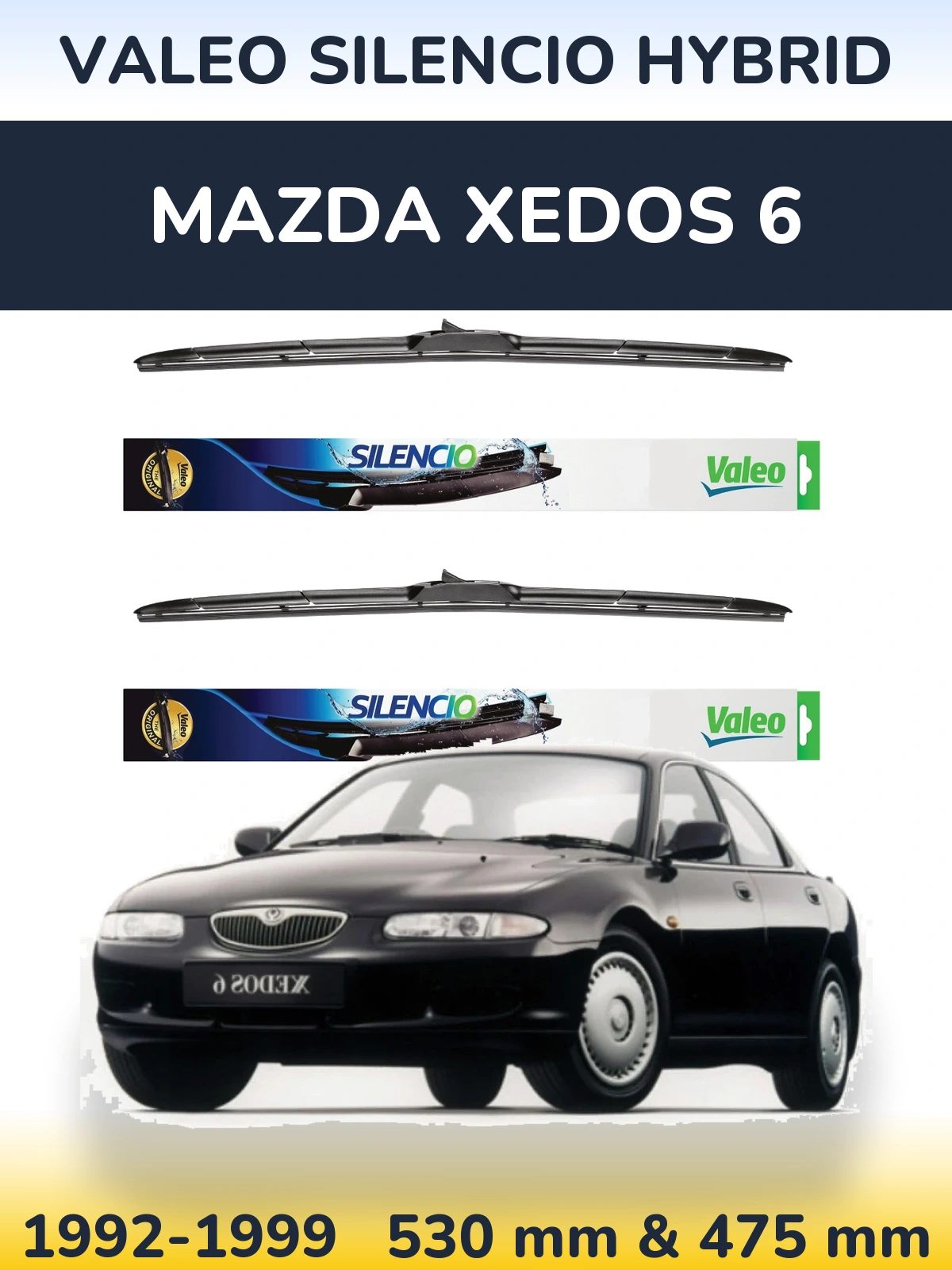 Sada předních stěračů Valeo Silencio Hybrid 530 a 475 mm pro Mazda Xedos 6 1992-1999