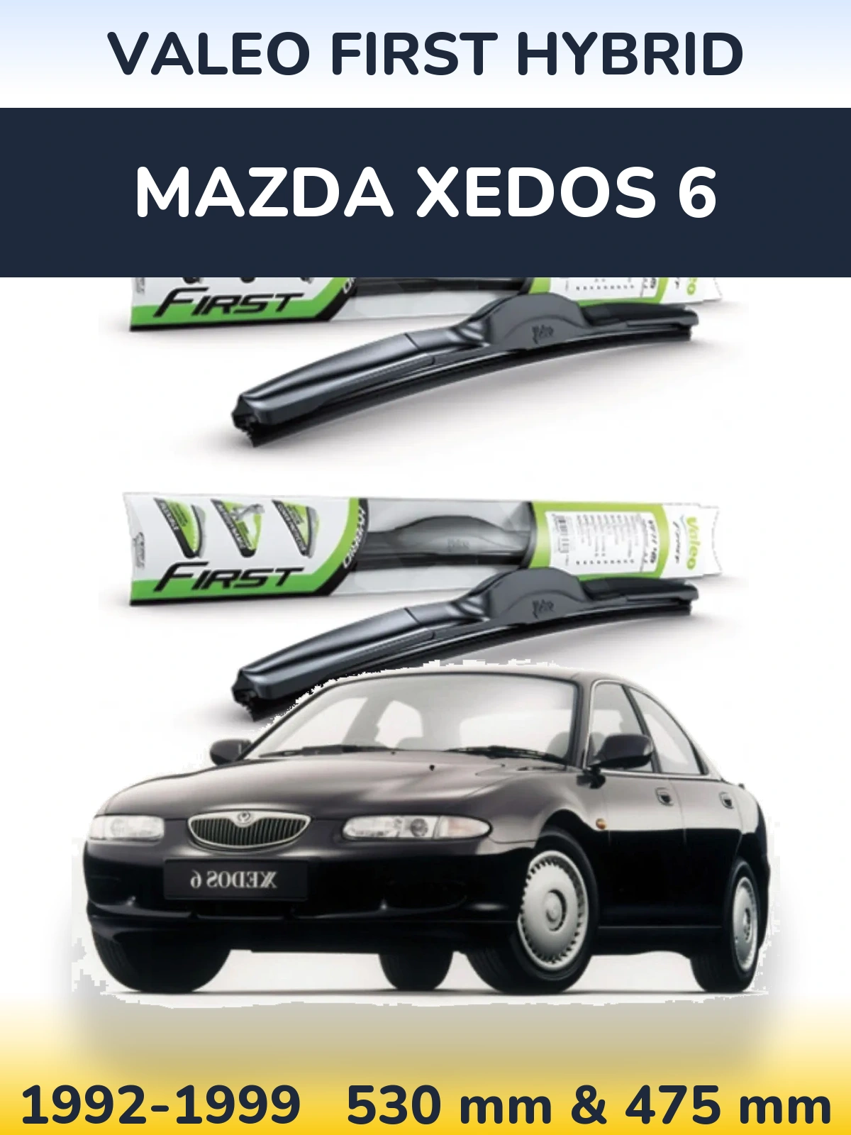 Sada předních stěračů Valeo First Hybrid 530 a 475 mm pro Mazda Xedos 6 1992-1999