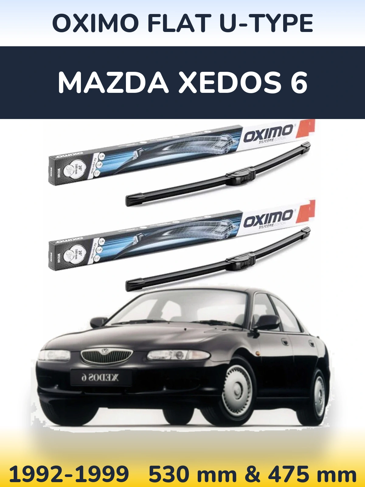 Sada předních stěračů Oximo Flat U-type 530 a 475 mm pro Mazda Xedos 6 1992-1999