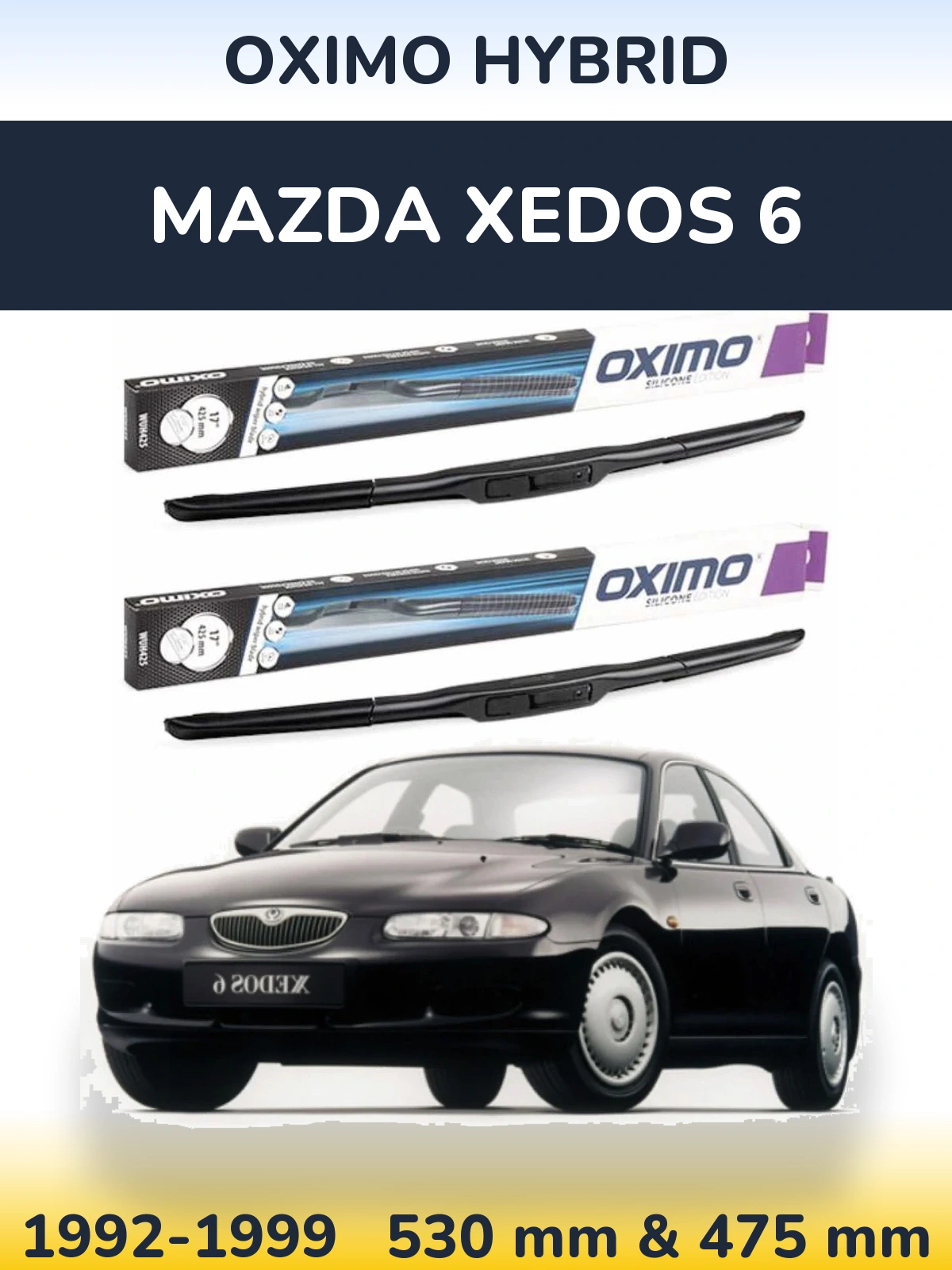 Sada předních stěračů Oximo Hybrid 530 a 475 mm pro Mazda Xedos 6 1992-1999