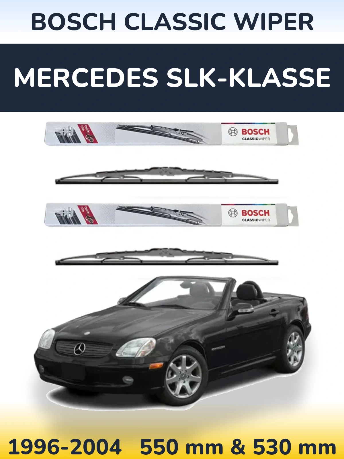 Sada předních stěračů BOSCH Classic Wiper 550 a 530 mm pro Mercedes SLK-Klasse 1996-2004