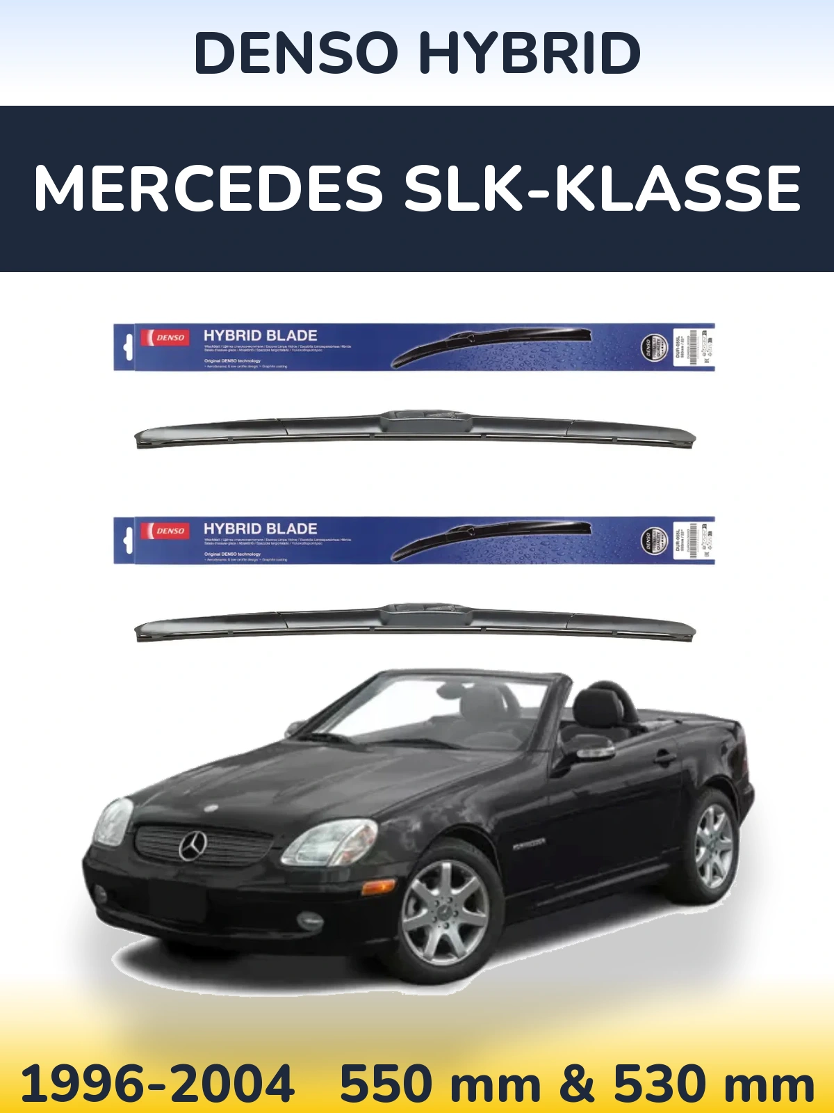 Sada předních stěračů Denso Hybrid 550 a 530 mm pro Mercedes SLK-Klasse 1996-2004