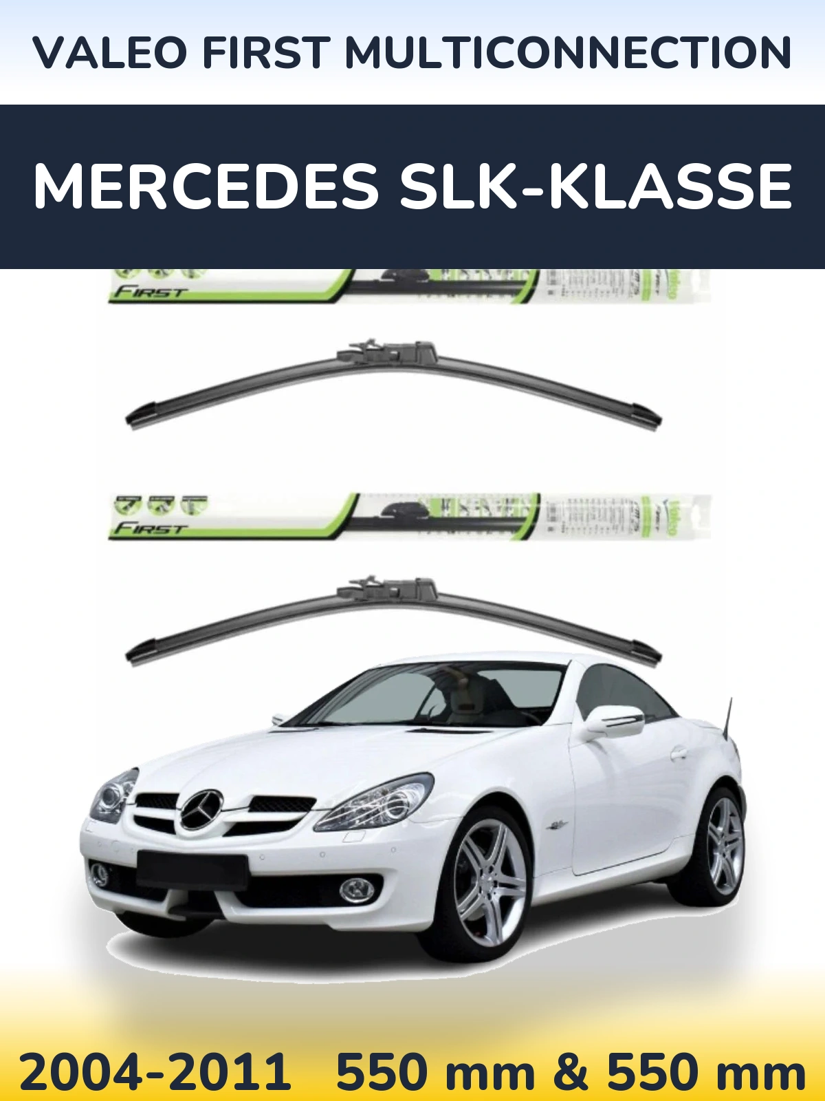 Sada předních stěračů Valeo First MultiConnection 550 a 550 mm pro Mercedes SLK-Klasse 2004-2011