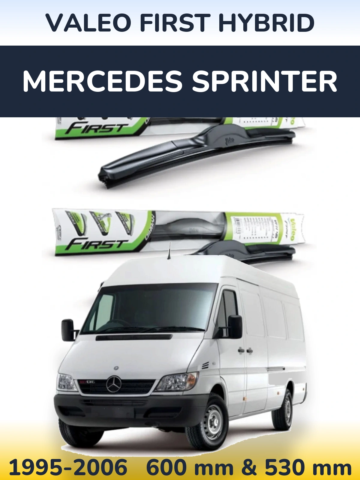 Sada předních stěračů Valeo First Hybrid 600 a 530 mm pro Mercedes Sprinter 1995-2006