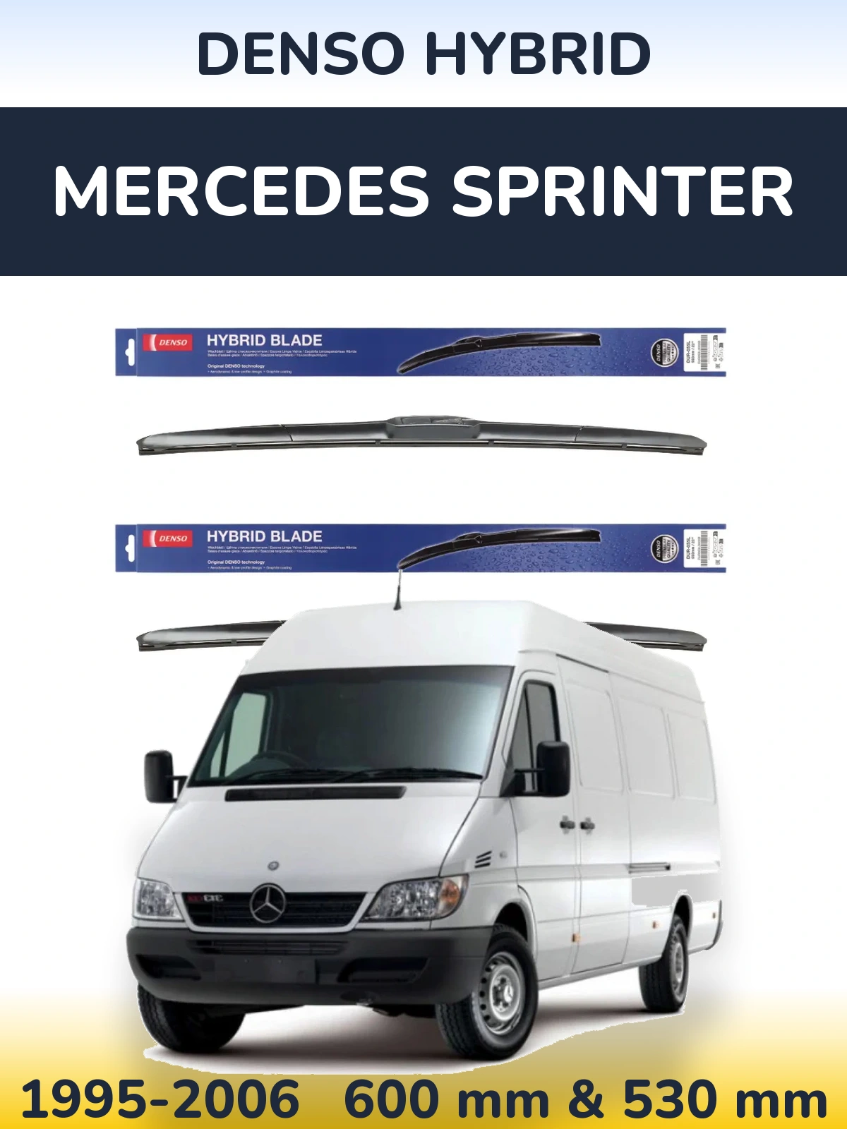Sada předních stěračů Denso Hybrid 600 a 530 mm pro Mercedes Sprinter 1995-2006