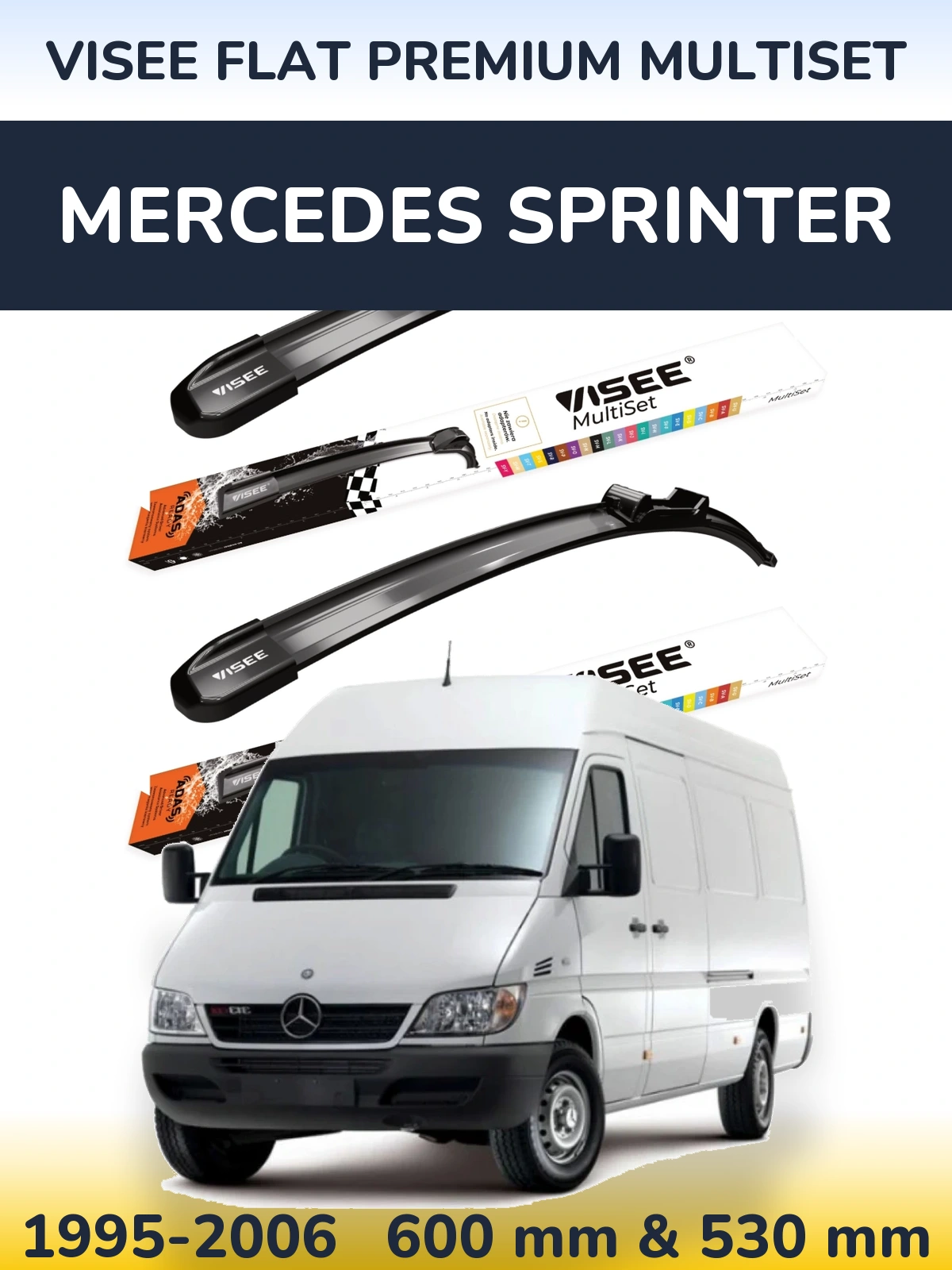 Sada předních stěračů VISEE FLAT PREMIUM MultiSet 600 a 530 mm pro Mercedes Sprinter 1995-2006