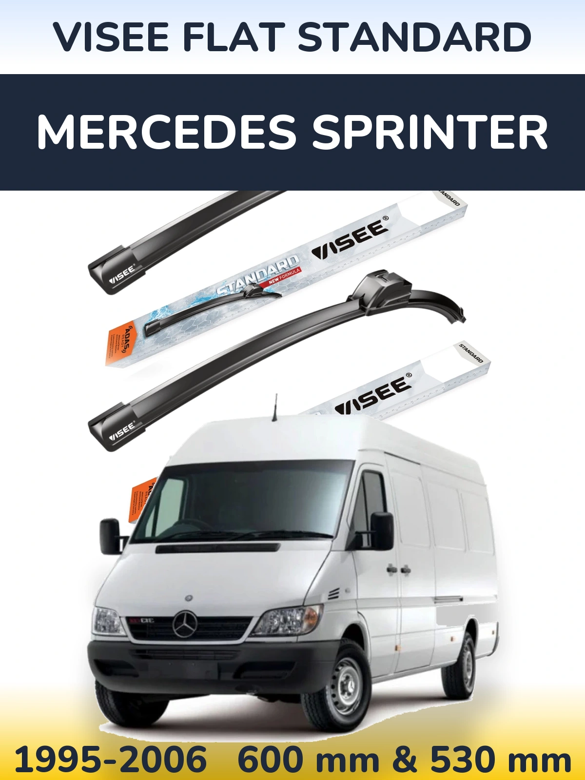 Sada předních stěračů VISEE FLAT STANDARD 600 a 530 mm pro Mercedes Sprinter 1995-2006