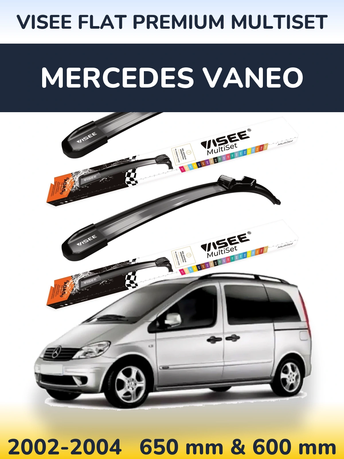 Sada předních stěračů VISEE FLAT PREMIUM MultiSet 650 a 600 mm pro Mercedes Vaneo 2002-2004