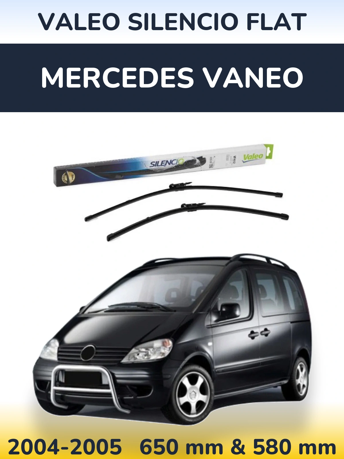 Sada předních stěračů Valeo Silencio Flat 650 a 580 mm pro Mercedes Vaneo 2004-2005