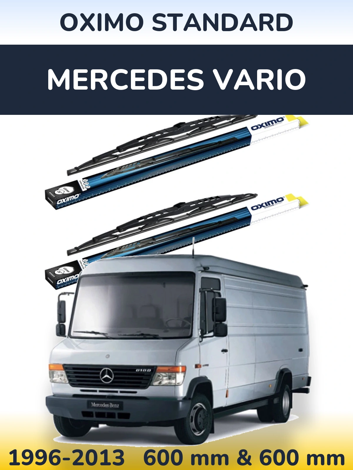 Комплект передніх щіток Oximo Standard 600 & 600 мм для Mercedes Vario 1996-2013