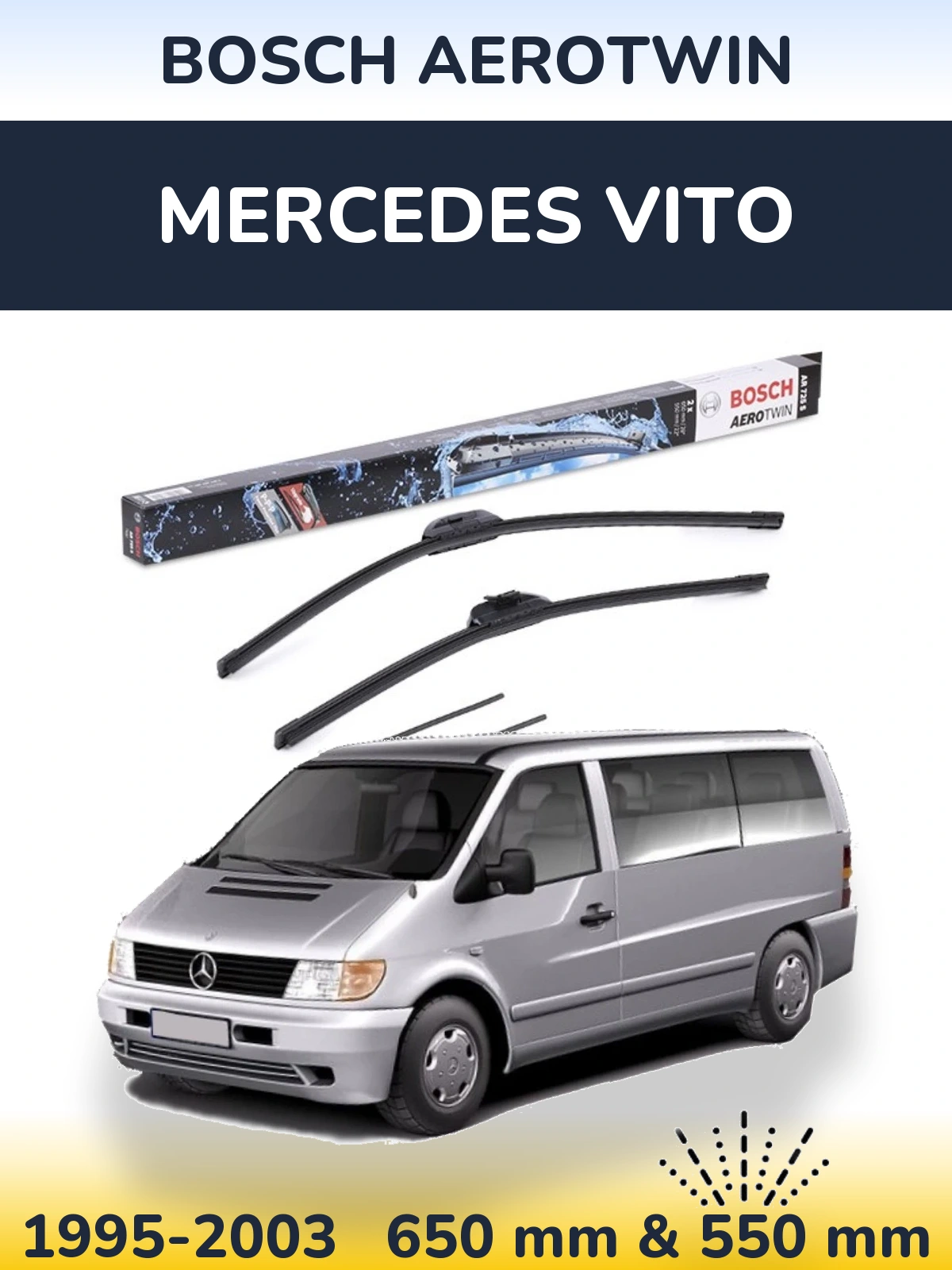 Sada předních stěračů BOSCH AeroTwin 650 a 550 mm pro Mercedes Vito 1995-2003