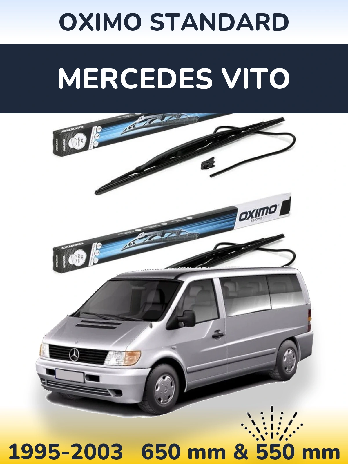 Sada předních stěračů Oximo Standard 650 a 550 mm pro Mercedes Vito 1995-2003