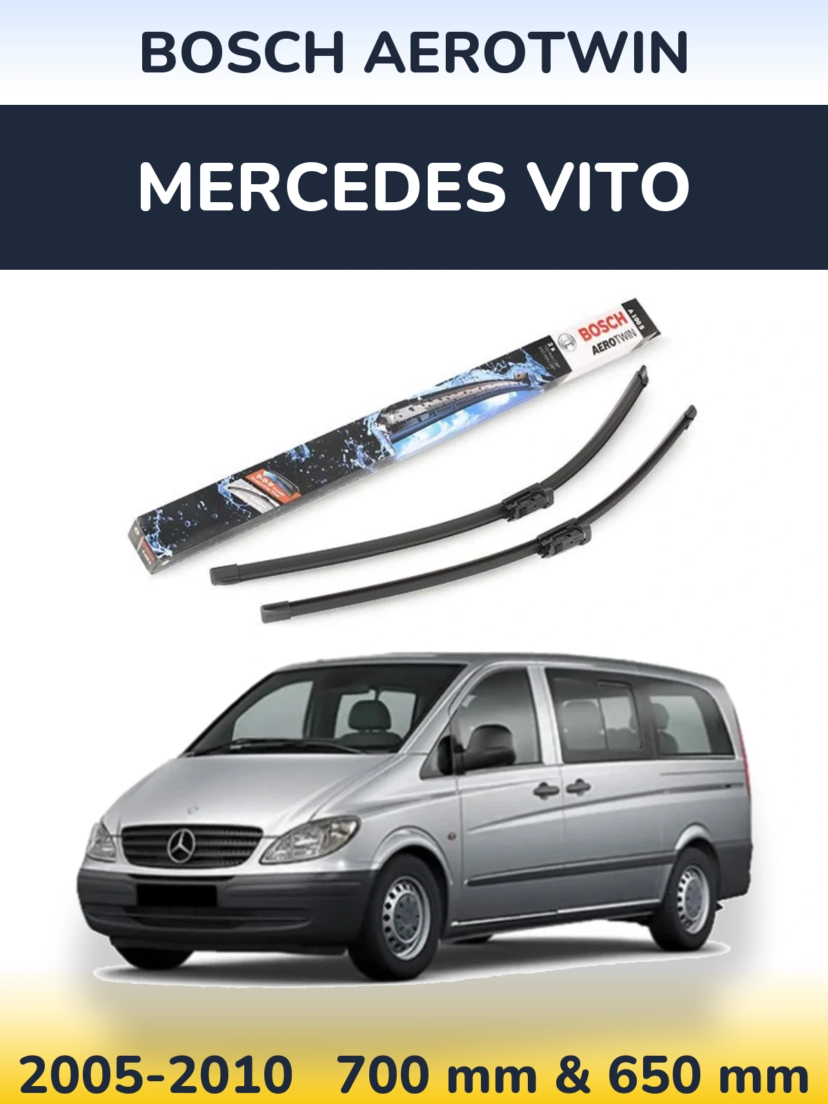 Комплект передніх щіток BOSCH AeroTwin 700 & 650 мм для Mercedes Vito 2005-2010