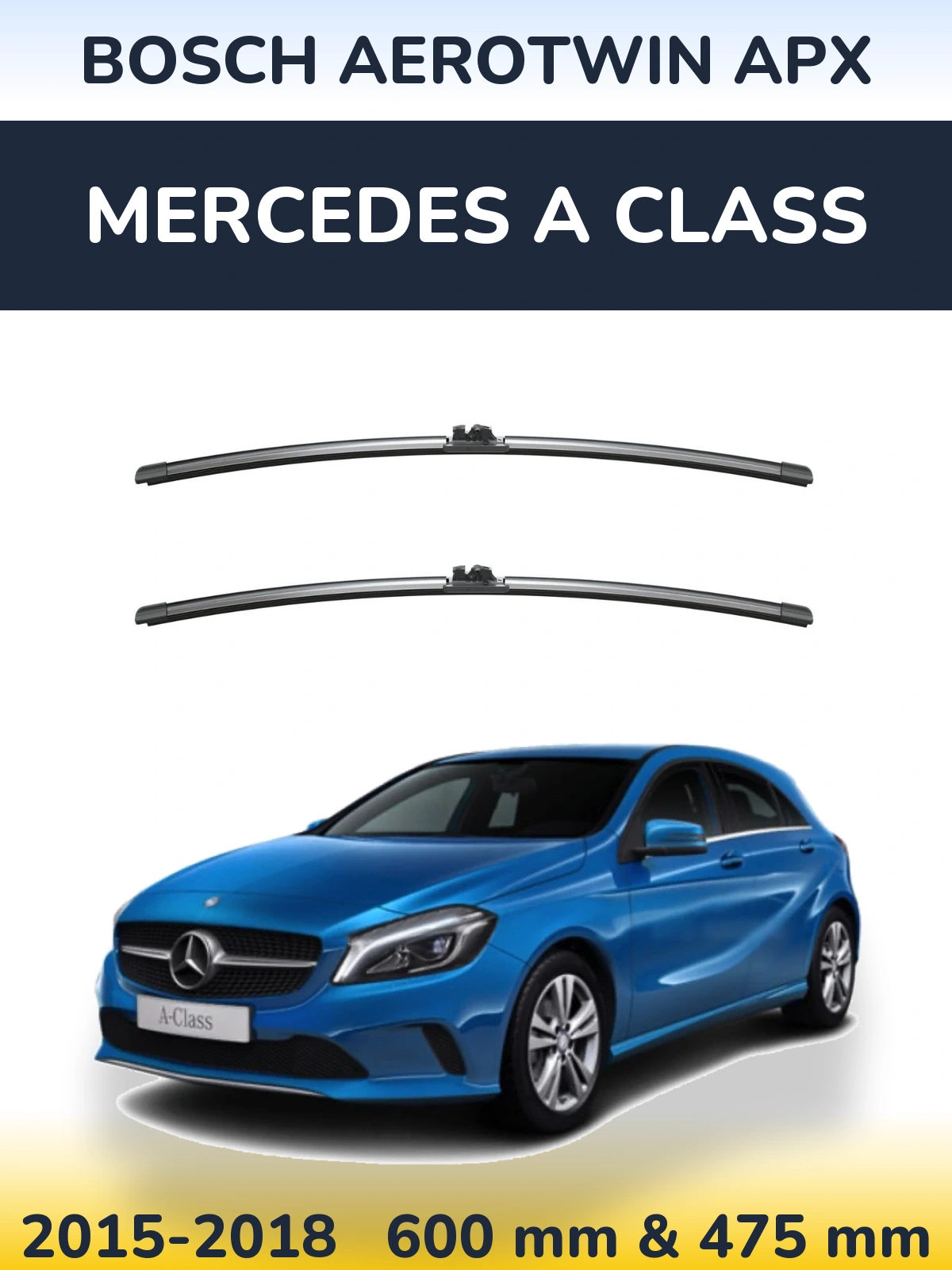 Sada předních stěračů BOSCH AeroTwin APX 600 a 475 mm pro Mercedes A Class 2015-2018