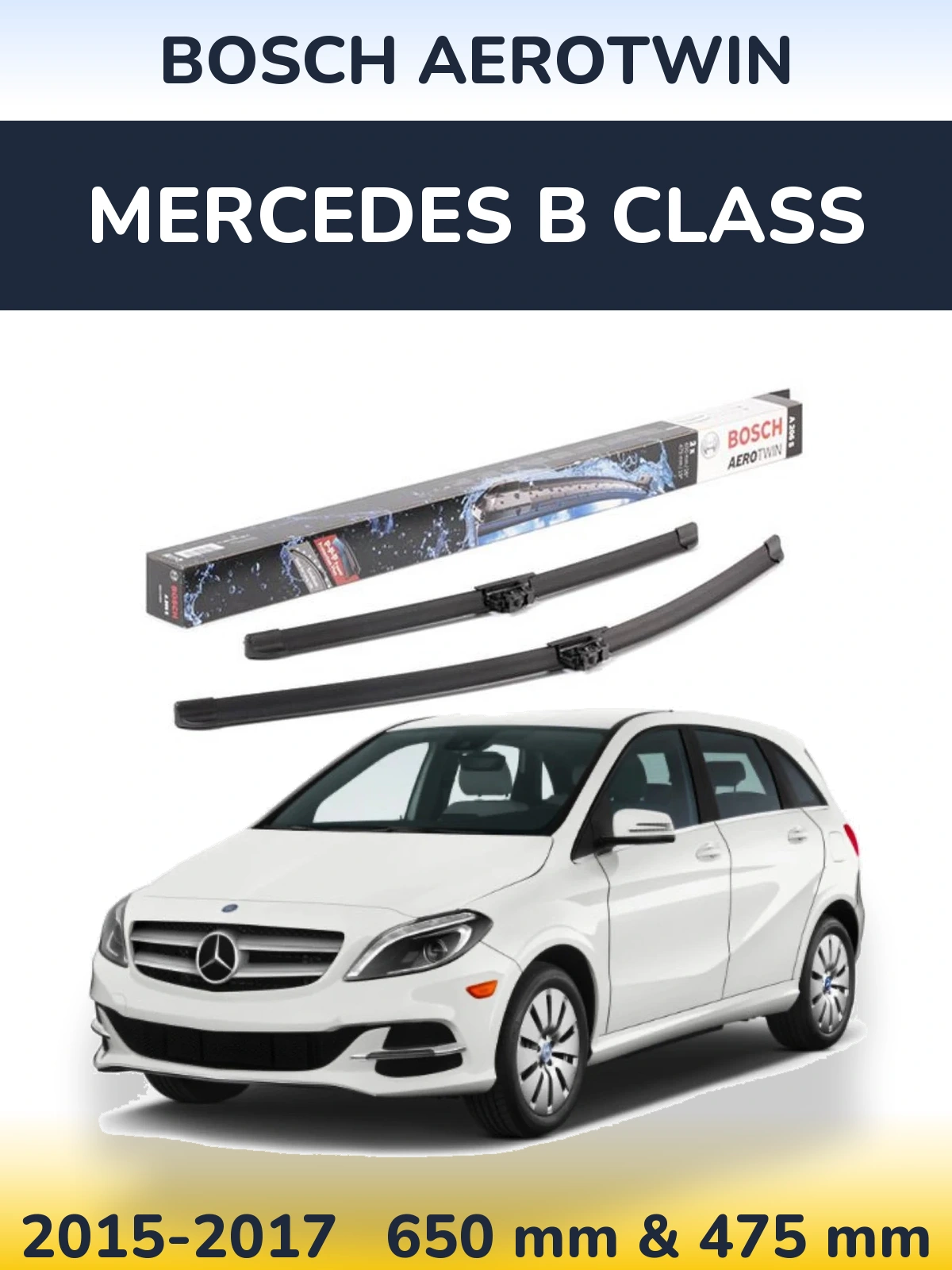 Sada předních stěračů BOSCH AeroTwin 650 a 475 mm pro Mercedes B Class 2015-2017