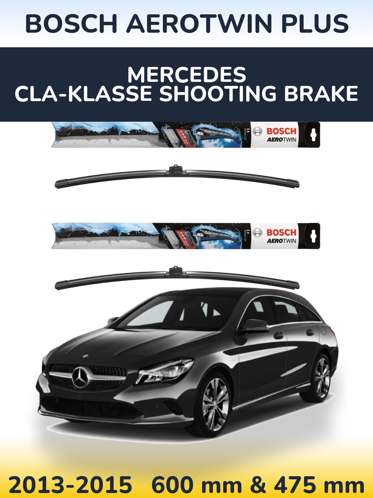 Комплект передніх щіток BOSCH AeroTwin Plus 600 & 475 мм для Mercedes CLA-Klasse Shooting Brake 2013-2015