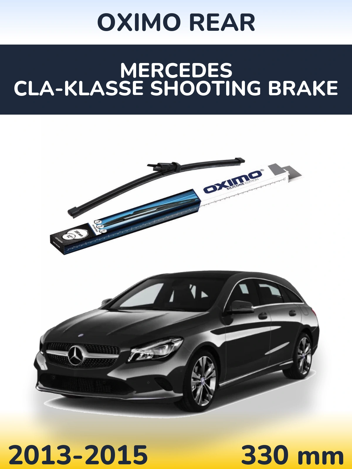 Zadní stěrač Oximo Rear 300 mm pro Mercedes CLA-Klasse Shooting Brake 2013-2015
