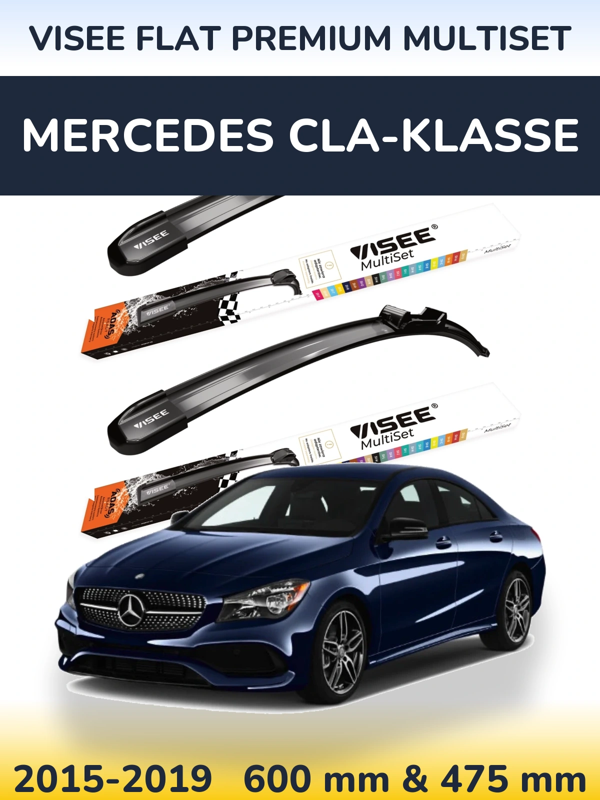 Sada předních stěračů VISEE FLAT PREMIUM MultiSet 600 a 475 mm pro Mercedes CLA-Klasse 2015-2019