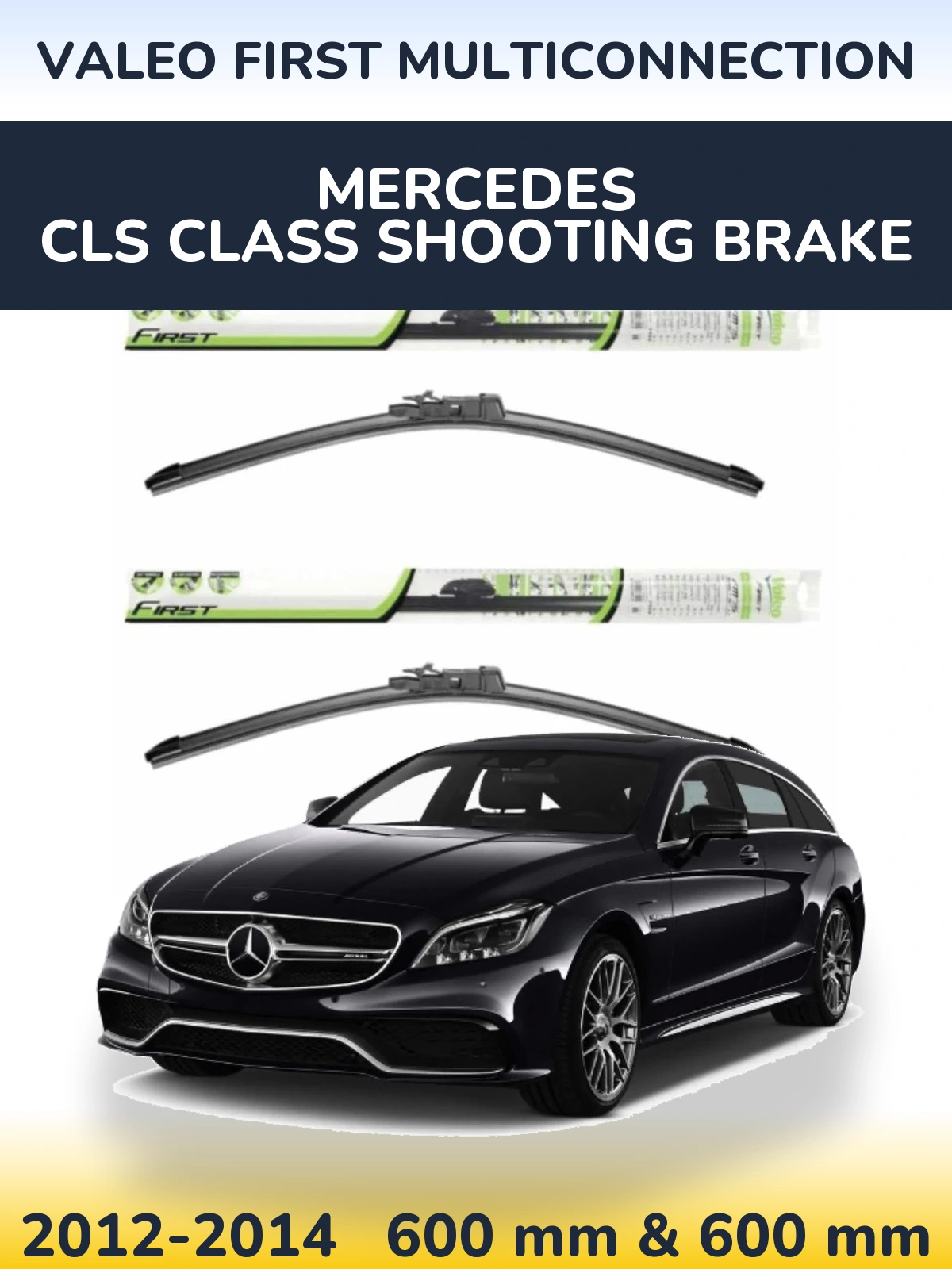 Sada předních stěračů Valeo First MultiConnection 600 a 600 mm pro Mercedes CLS Class Shooting Brake 2012-2014