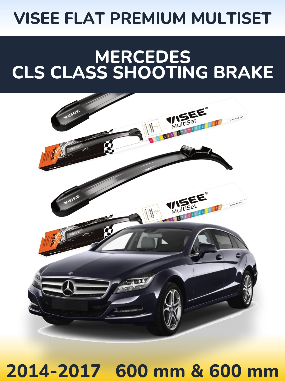 Sada předních stěračů VISEE FLAT PREMIUM MultiSet 600 a 600 mm pro Mercedes CLS Class Shooting Brake 2014-2017
