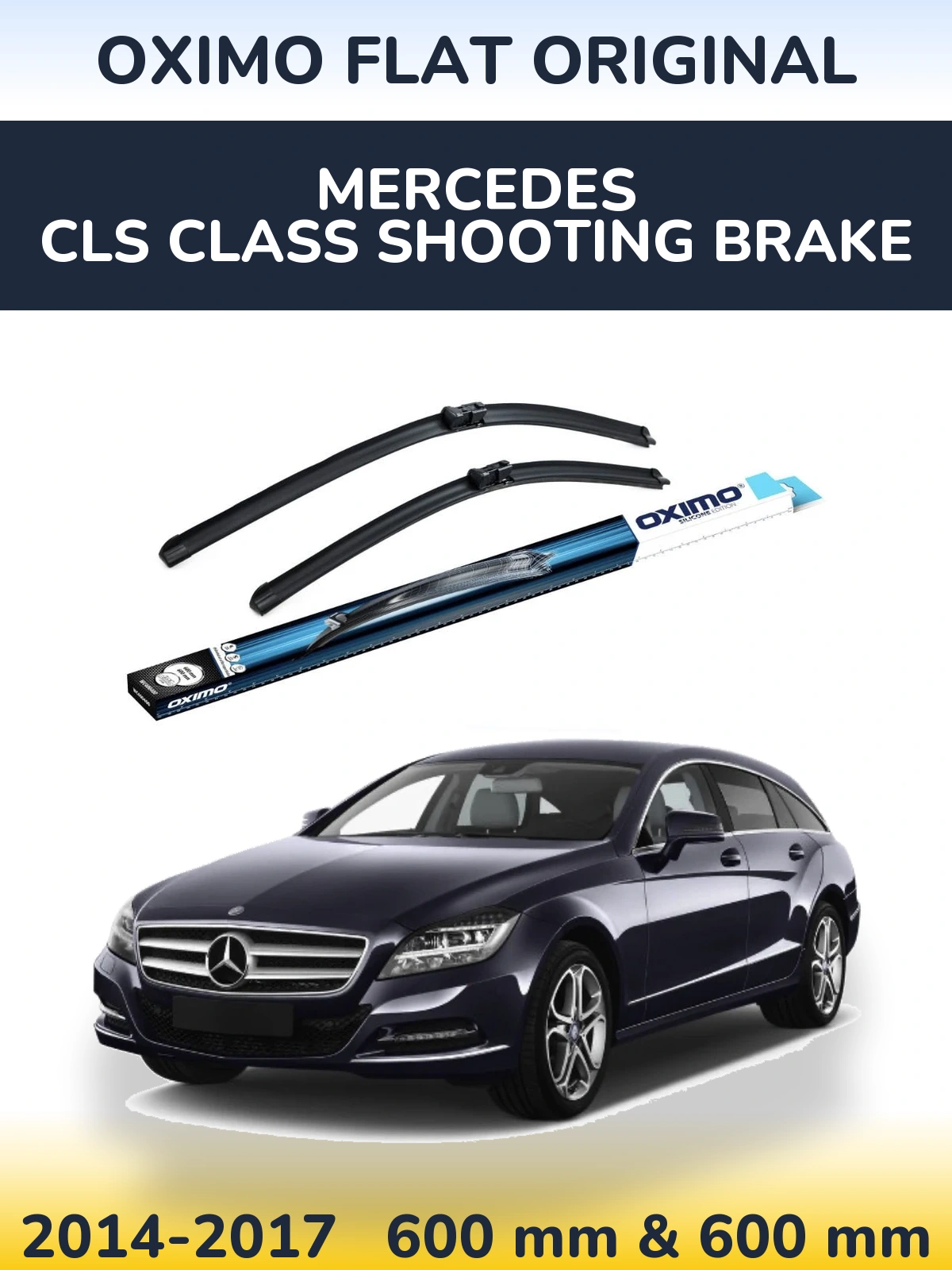 Комплект передніх щіток Oximo Flat Original 600 & 600 мм для Mercedes CLS Class Shooting Brake 2014-2017