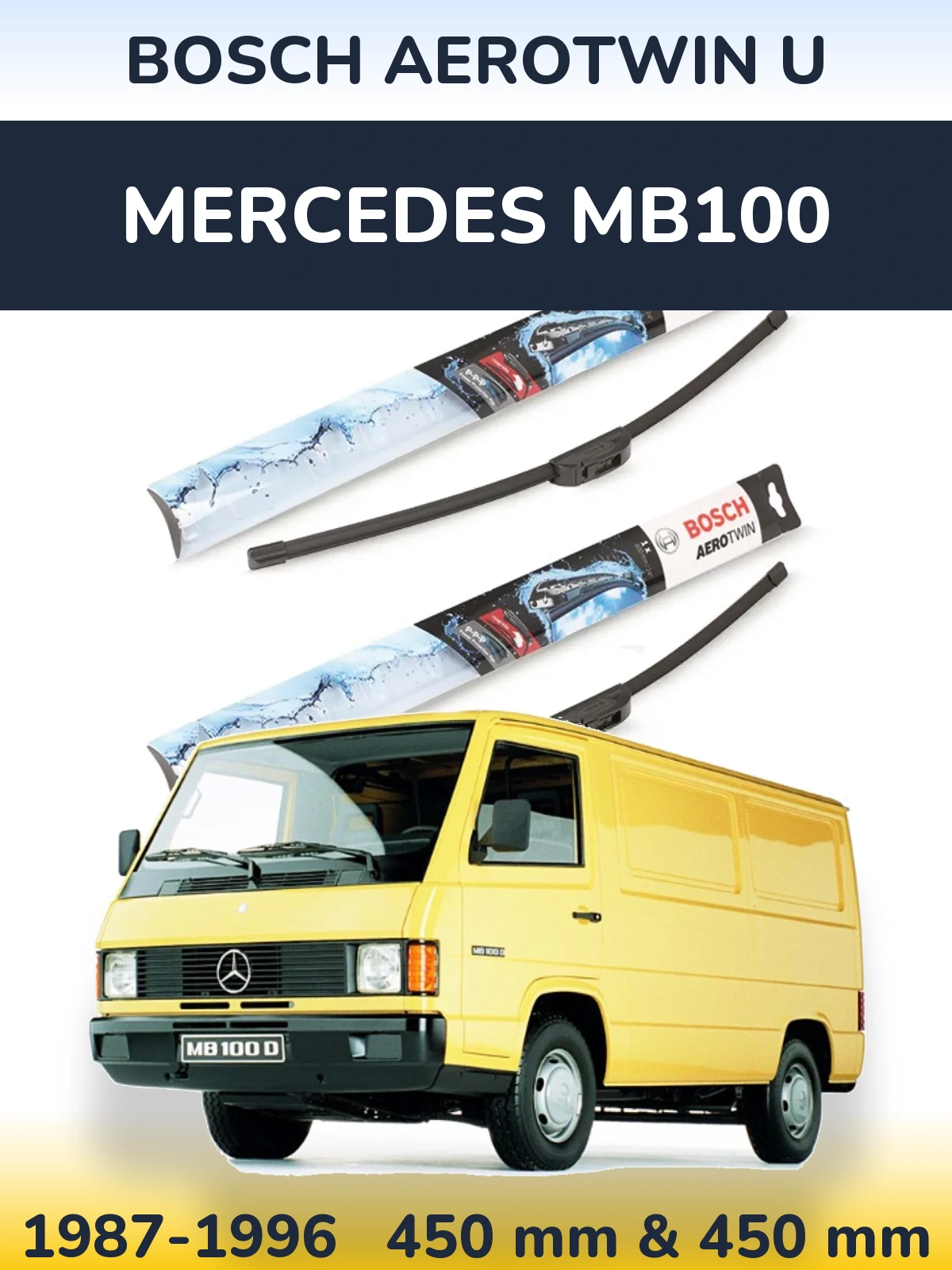 Sada předních stěračů BOSCH AeroTwin U 450 a 450 mm pro Mercedes MB100 1987-1996