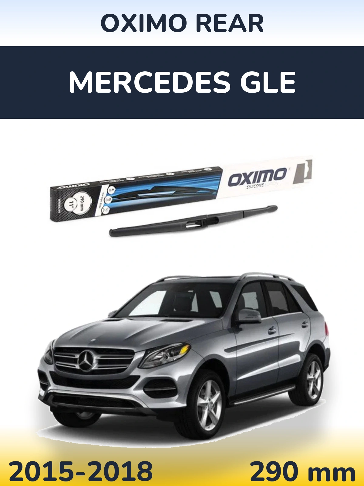 Задня щітка Oximo Rear 290 мм для Mercedes GLE 2015-2018