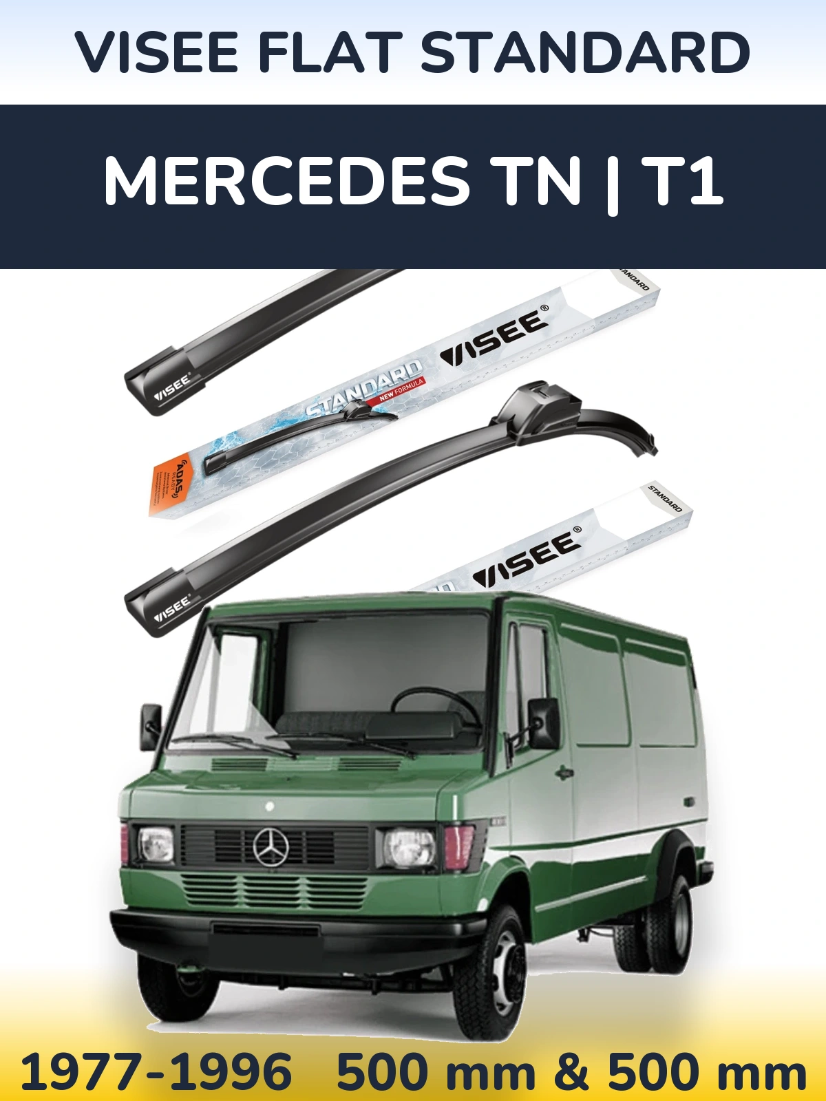 Sada předních stěračů VISEE FLAT STANDARD 500 a 500 mm pro Mercedes TN | T1 1977-1996