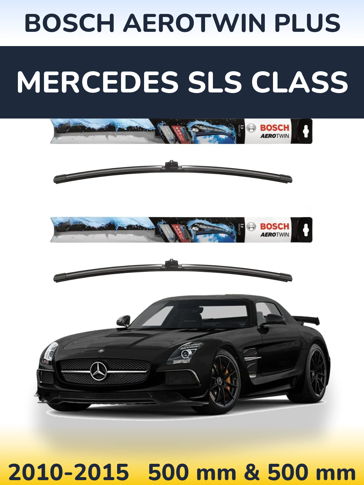 Sada předních stěračů BOSCH AeroTwin Plus 500 a 500 mm pro Mercedes SLS Class 2010-2015