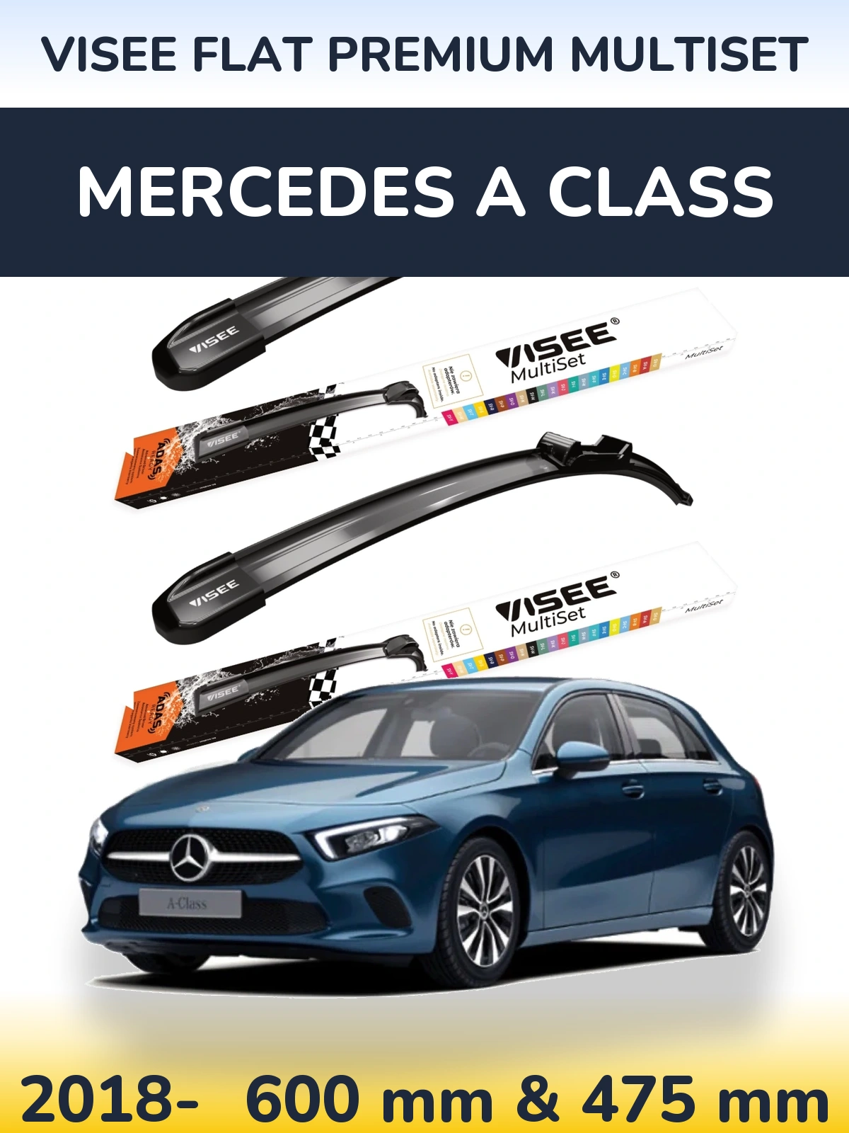 Sada předních stěračů VISEE FLAT PREMIUM MultiSet 600 a 475 mm pro Mercedes A Class 2018-2026
