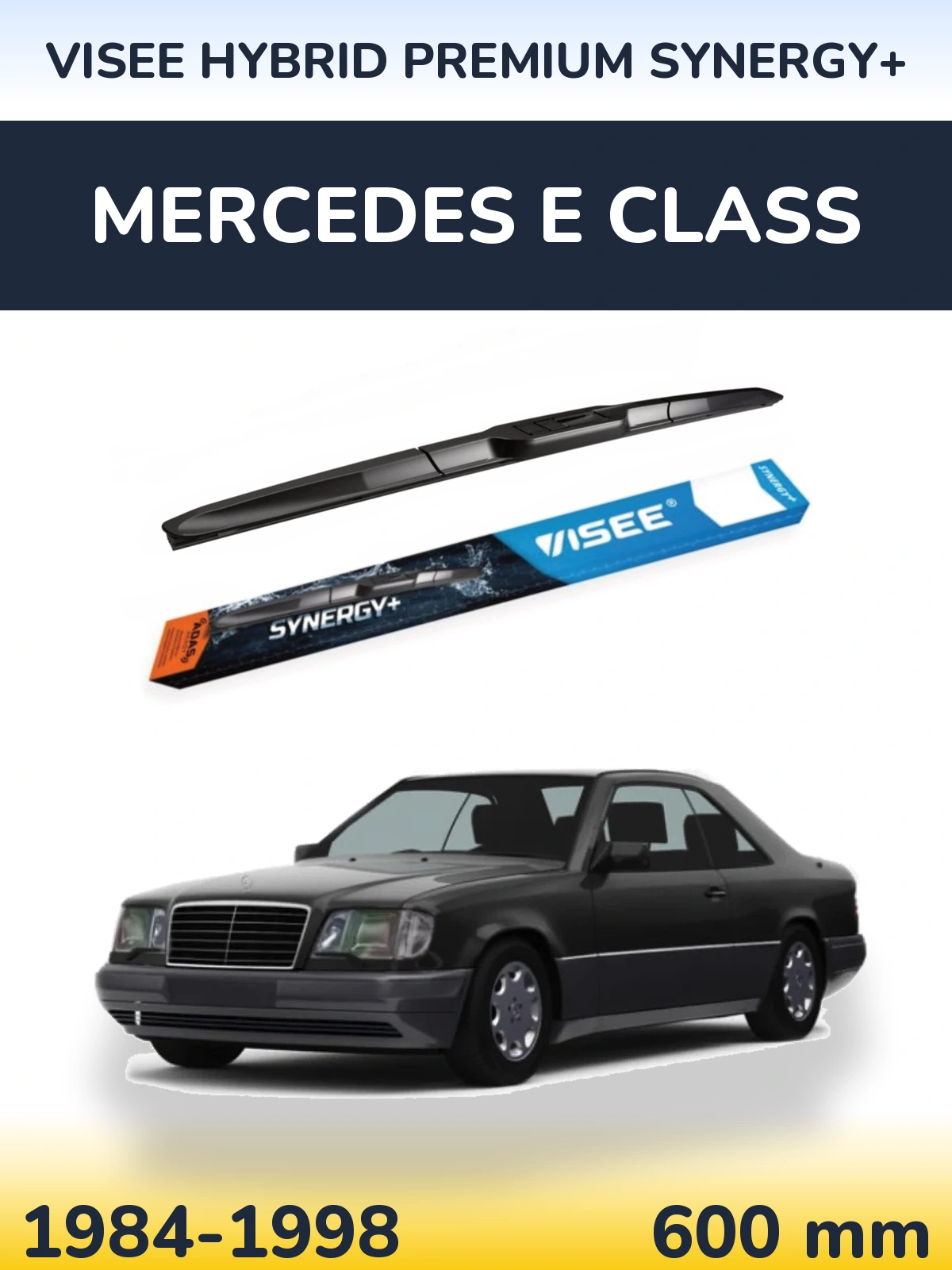 Přední stěrač VISEE HYBRID PREMIUM SYNERGY+ 600 mm pro Mercedes E Class 1984-1998