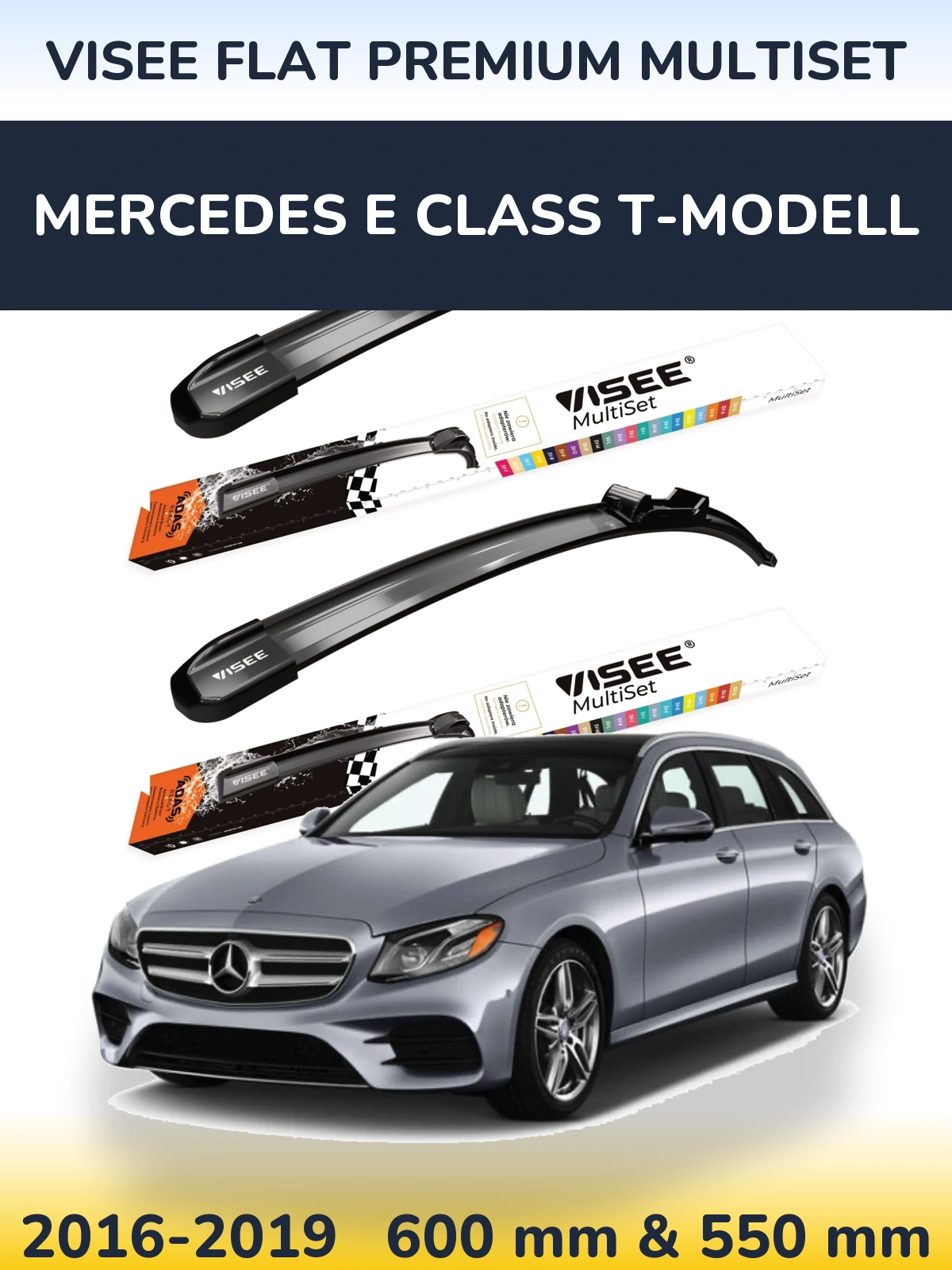 Sada předních stěračů VISEE FLAT PREMIUM MultiSet 600 a 550 mm pro Mercedes E Class T-Modell 2016-2019