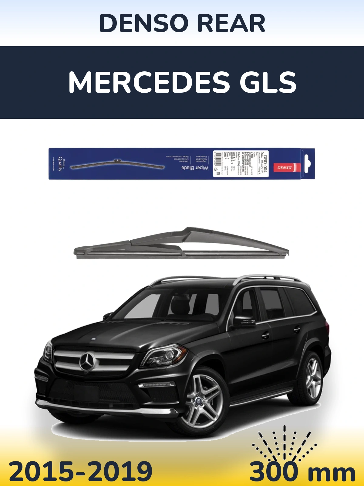 Zadní stěrač Denso Rear 300 mm pro Mercedes GLS 2015-2019
