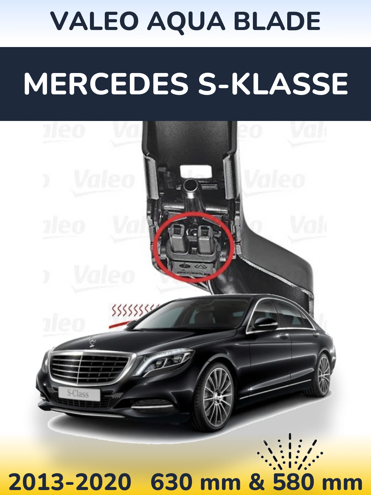 Комплект передніх щіток Valeo Aqua Blade 630 & 580 мм для Mercedes S-Klasse 2013-2020