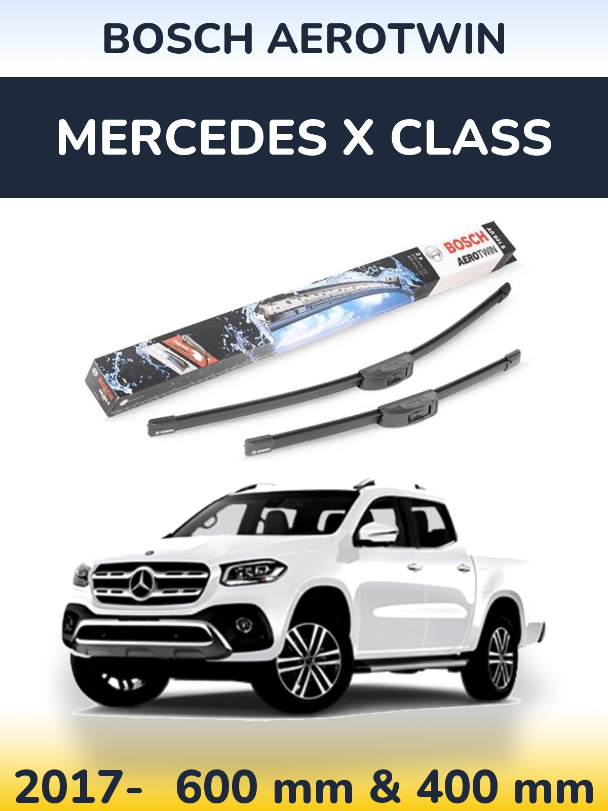 Sada předních stěračů BOSCH AeroTwin 600 a 400 mm pro Mercedes X Class 2017-2026