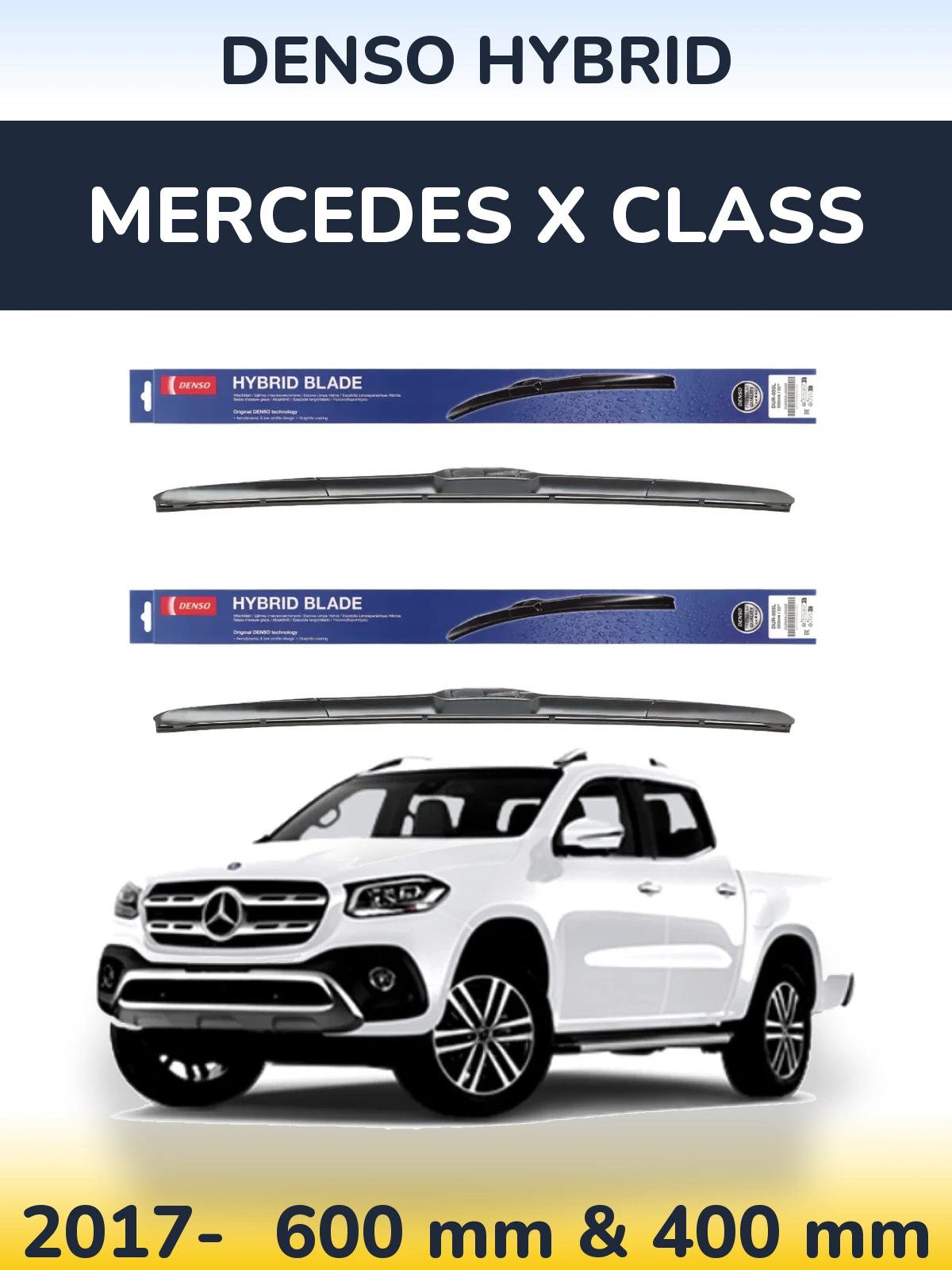 Sada předních stěračů Denso Hybrid 600 a 400 mm pro Mercedes X Class 2017-2026