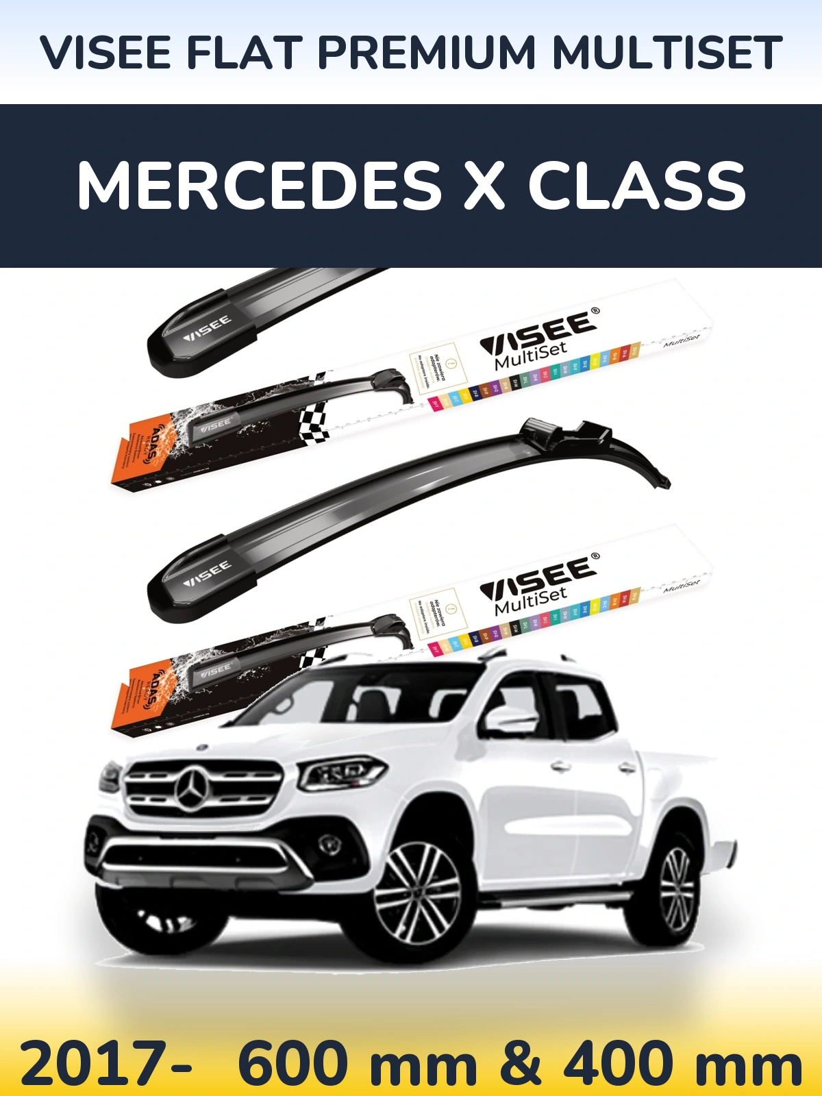 Sada předních stěračů VISEE FLAT PREMIUM MultiSet 600 a 400 mm pro Mercedes X Class 2017-2026