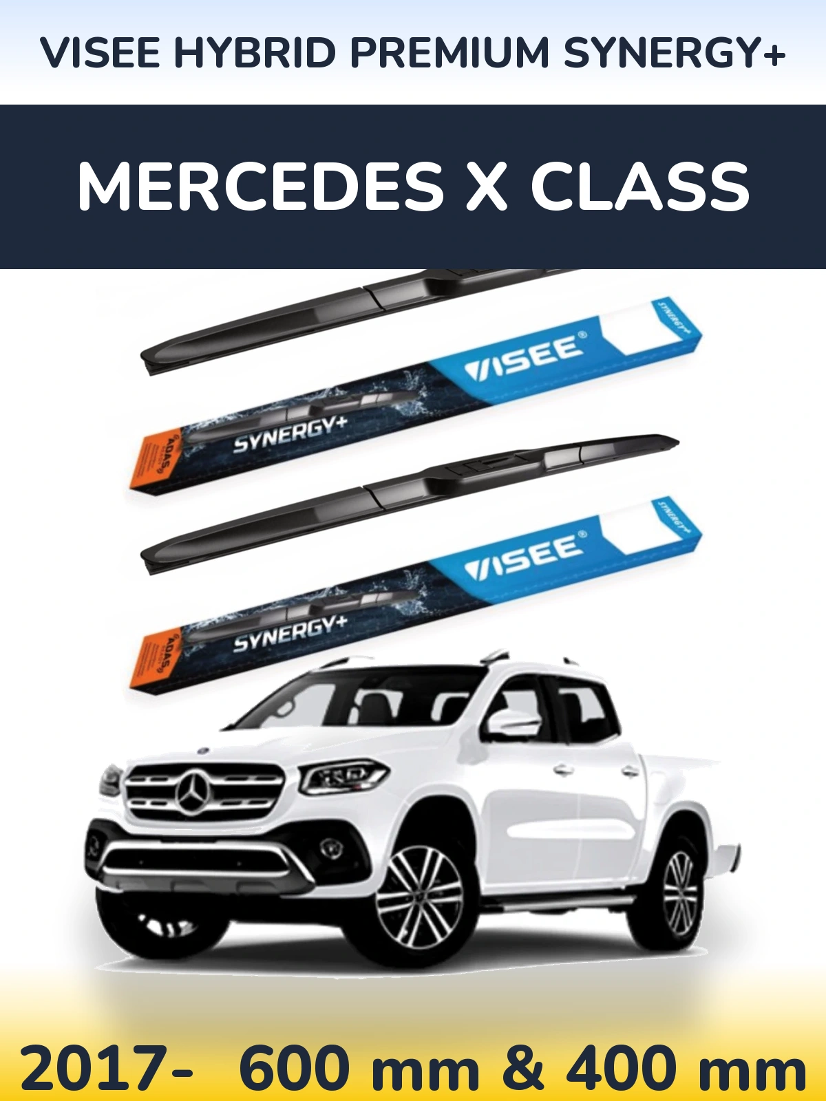 Sada předních stěračů VISEE HYBRID PREMIUM SYNERGY+ 600 a 400 mm pro Mercedes X Class 2017-2026