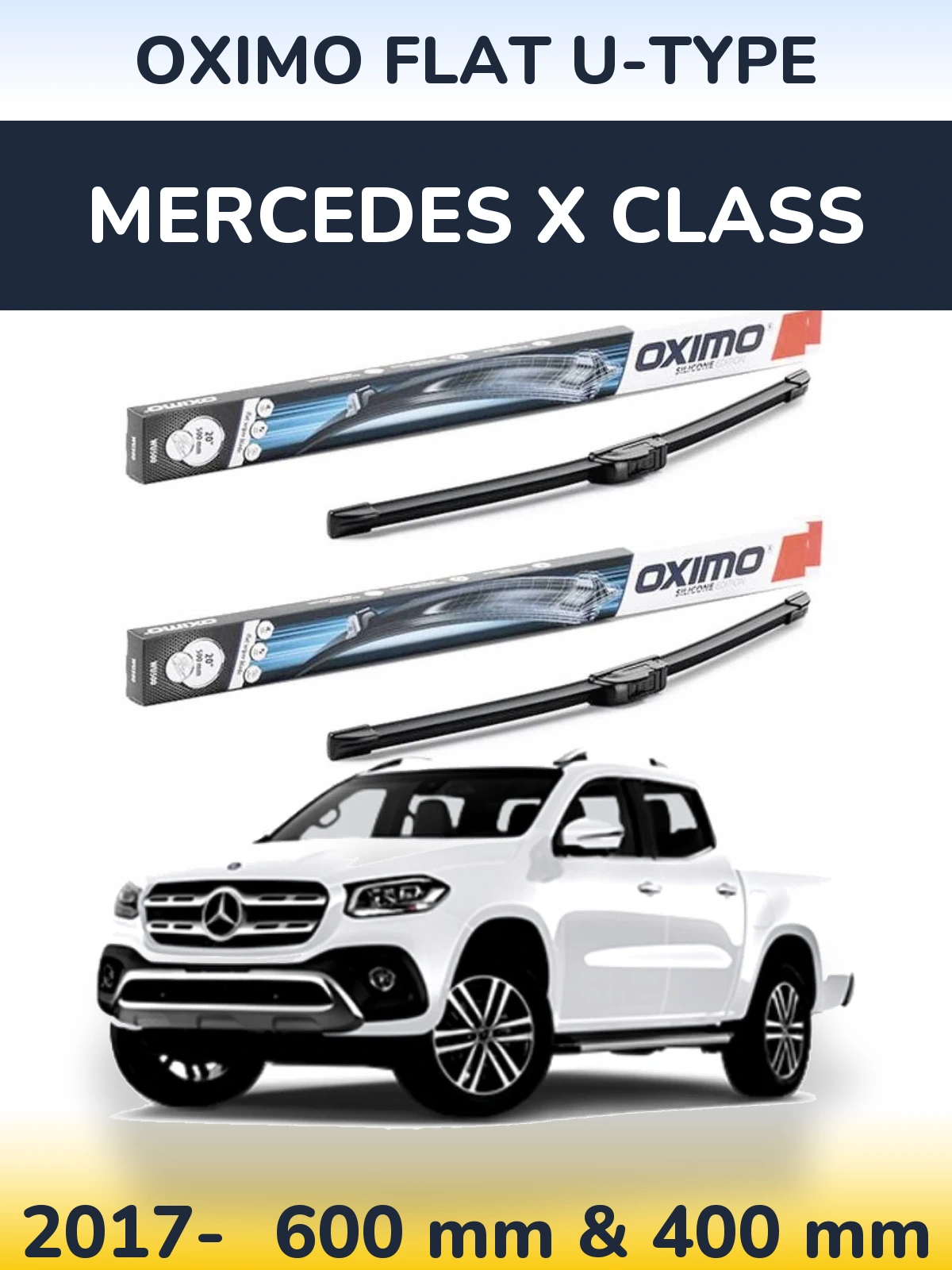 Sada předních stěračů Oximo Flat U-type 600 a 400 mm pro Mercedes X Class 2017-2026