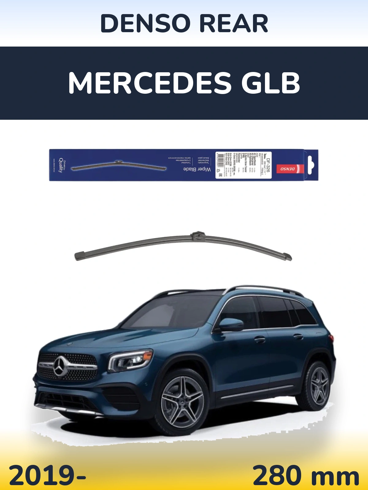 Zadní stěrač Denso Rear 285 mm pro Mercedes GLB 2019-2026