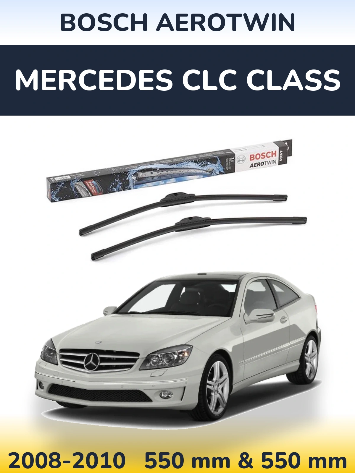 Sada předních stěračů BOSCH AeroTwin 550 a 550 mm pro Mercedes CLC Class 2008-2010