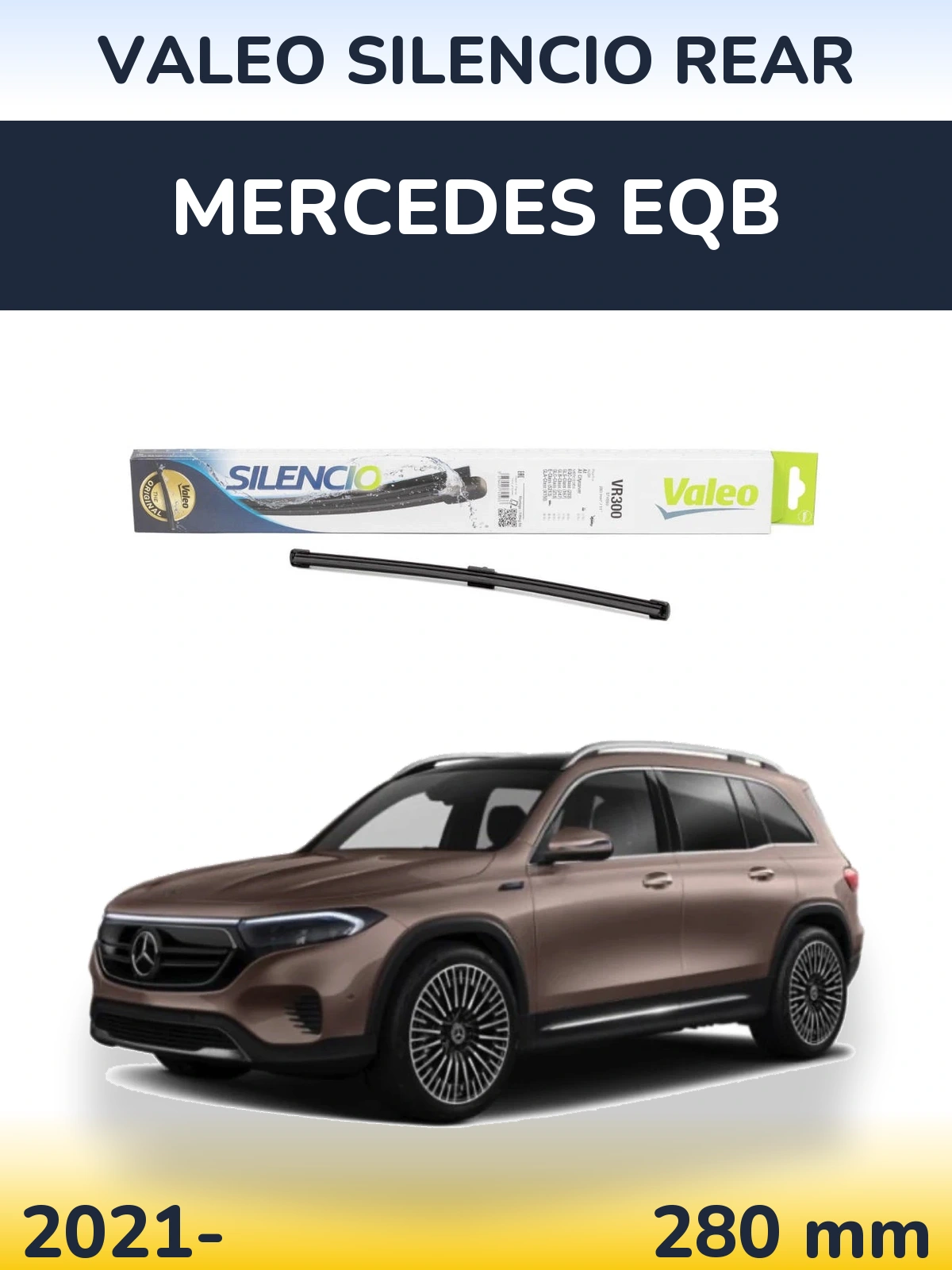Zadní stěrač Valeo Silencio Rear 285 mm pro Mercedes EQB 2021-2026