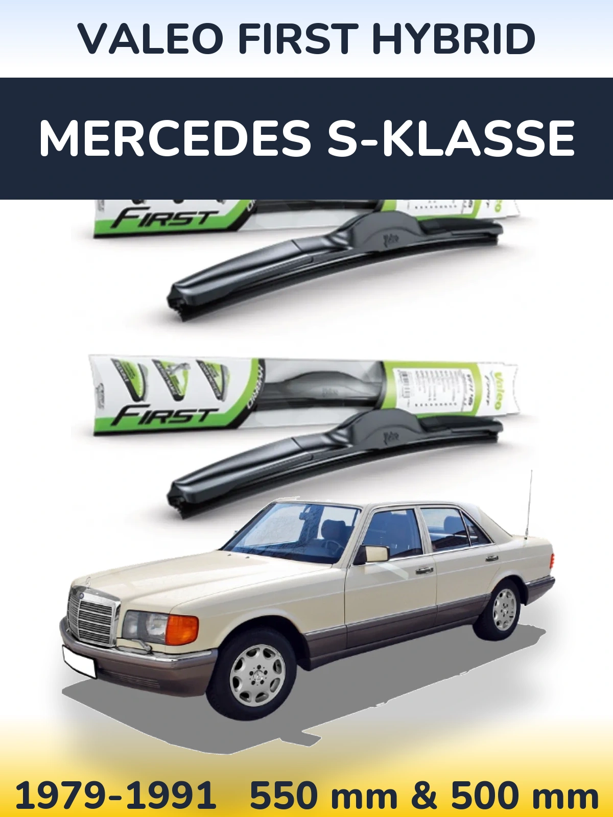 Sada předních stěračů Valeo First Hybrid 550 a 500 mm pro Mercedes S-Klasse 1979-1991