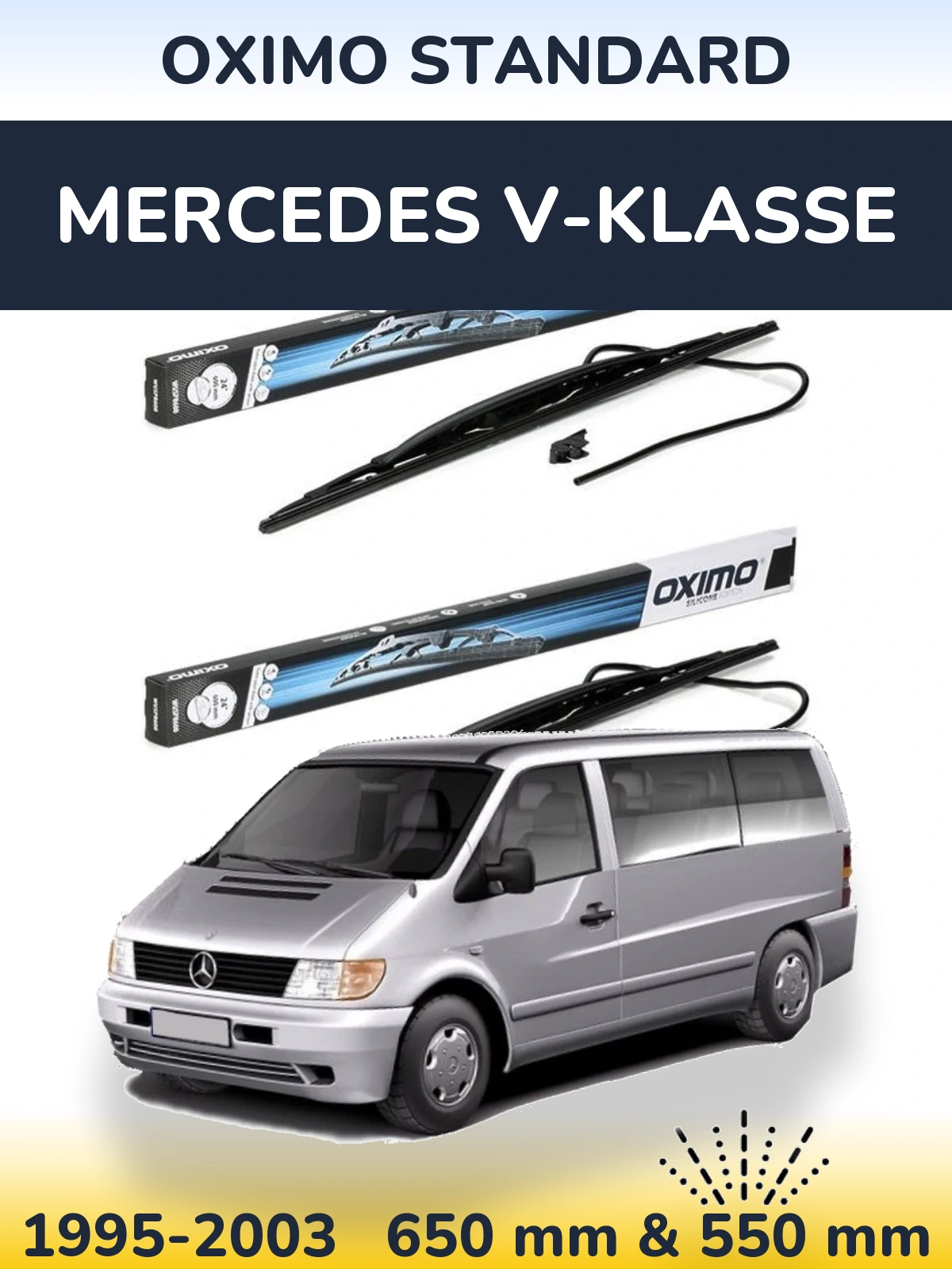 Sada předních stěračů Oximo Standard 650 a 550 mm pro Mercedes V-Klasse 1995-2003