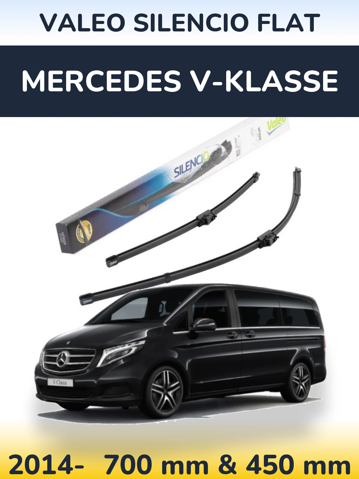 Комплект передніх щіток Valeo Silencio Flat 700 & 450 мм для Mercedes V-Klasse 2014-2026