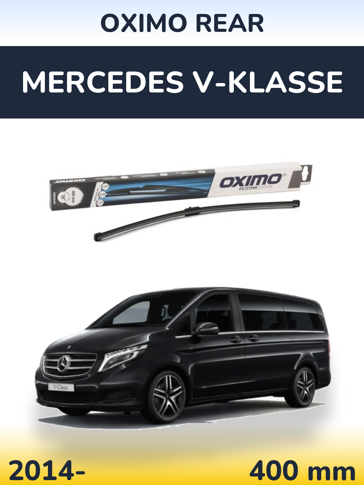 Zadní stěrač Oximo Rear 400 mm pro Mercedes V-Klasse 2014-2026